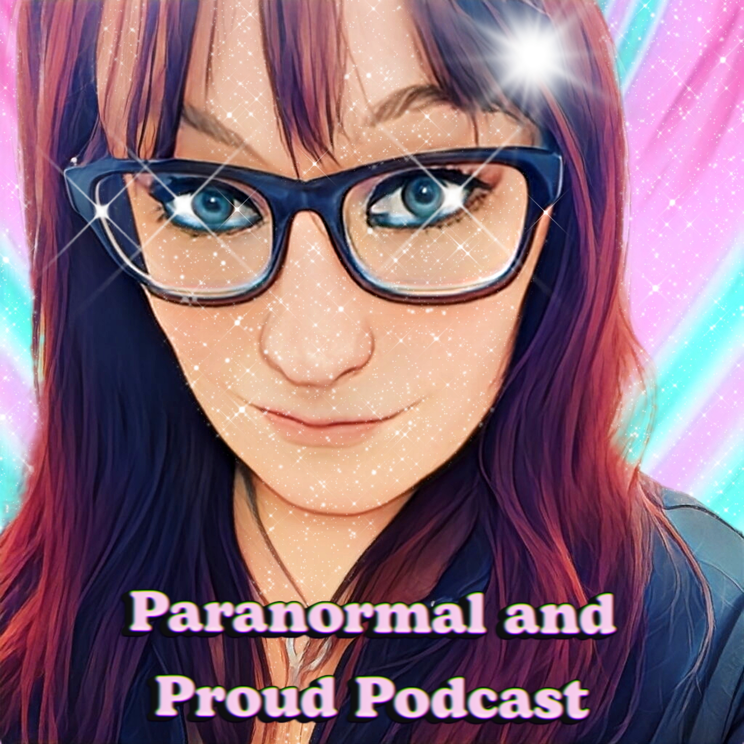 Paranormal and Proud podcast artwork