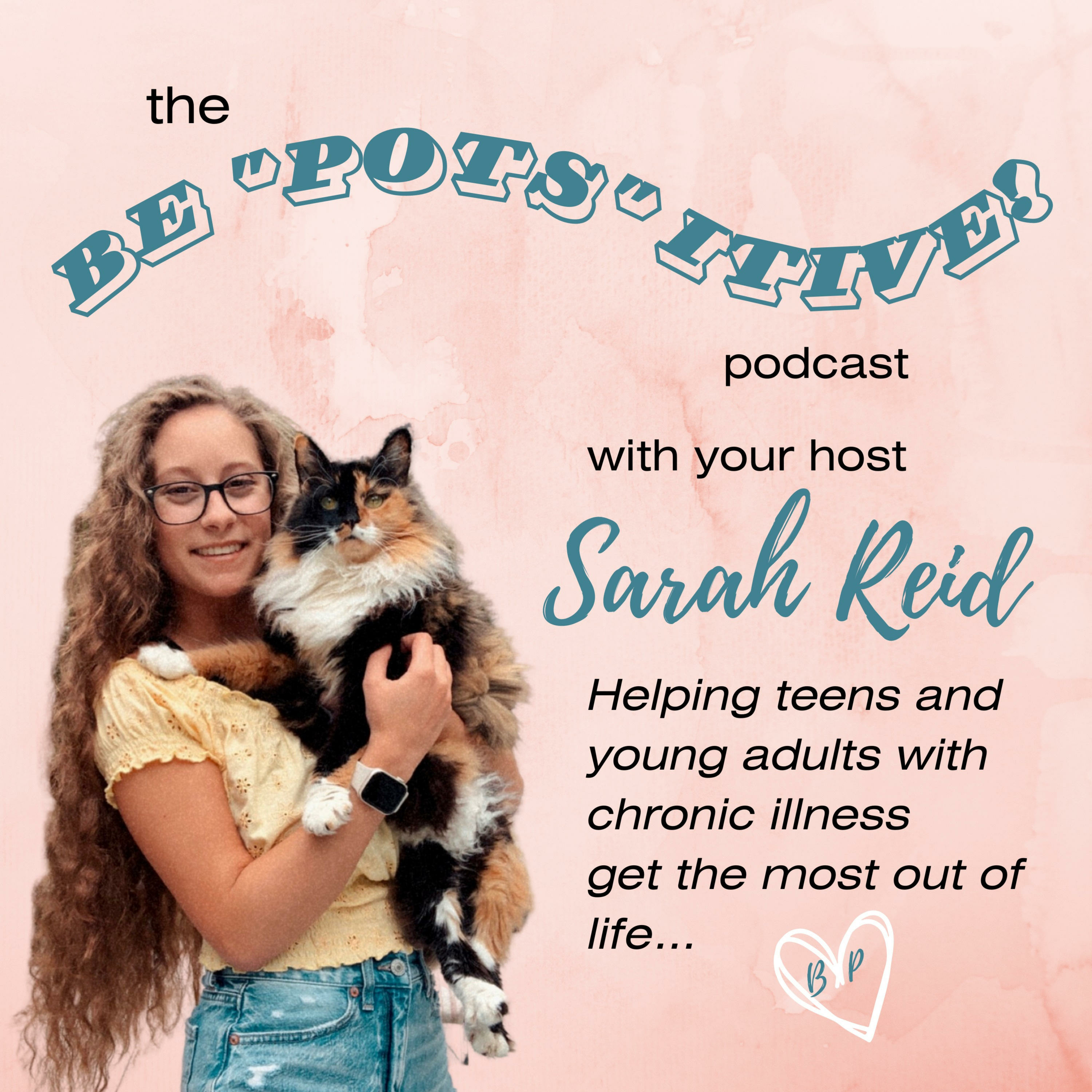 Be 'POTS'itive! - with Sarah Reid