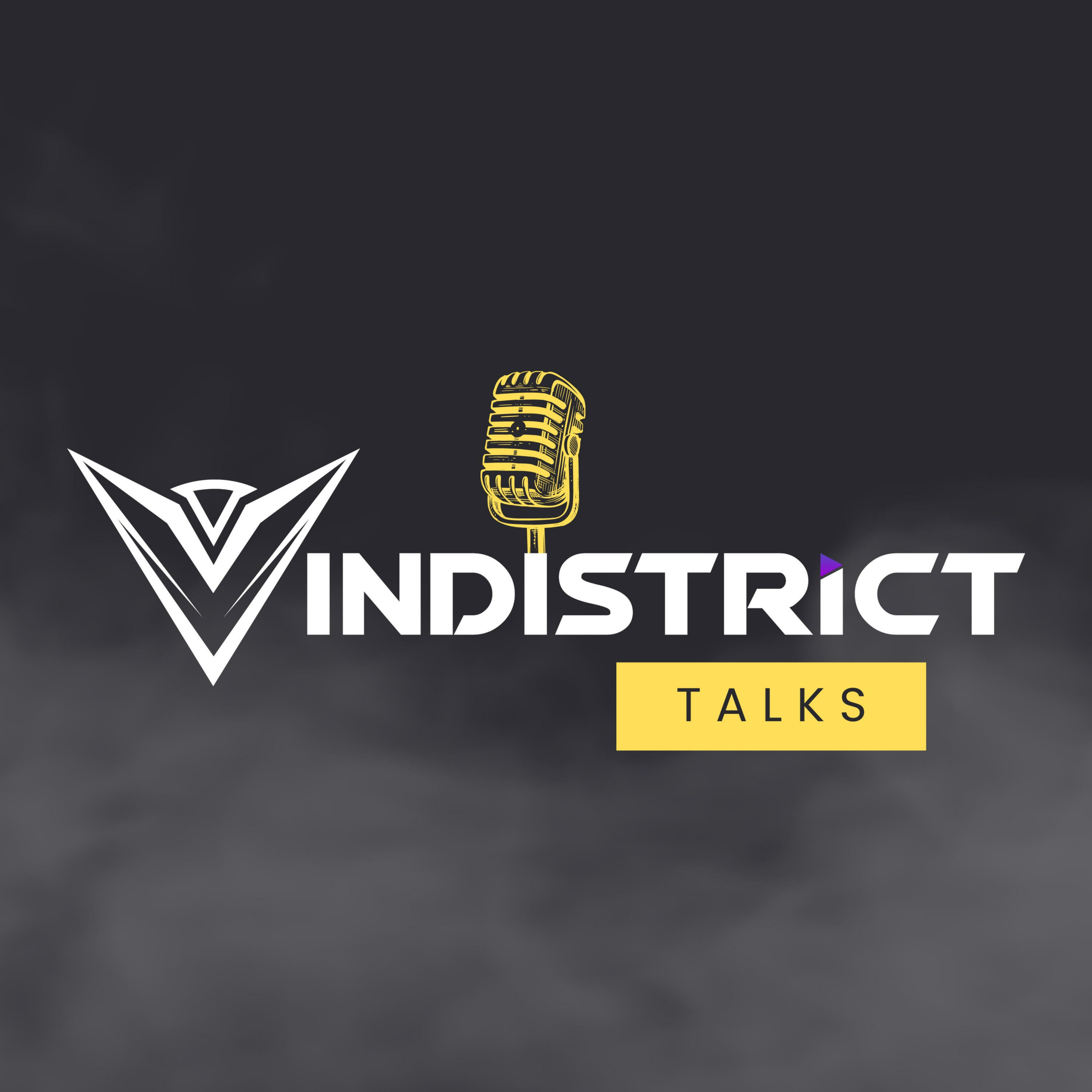 Vindistrict Talks