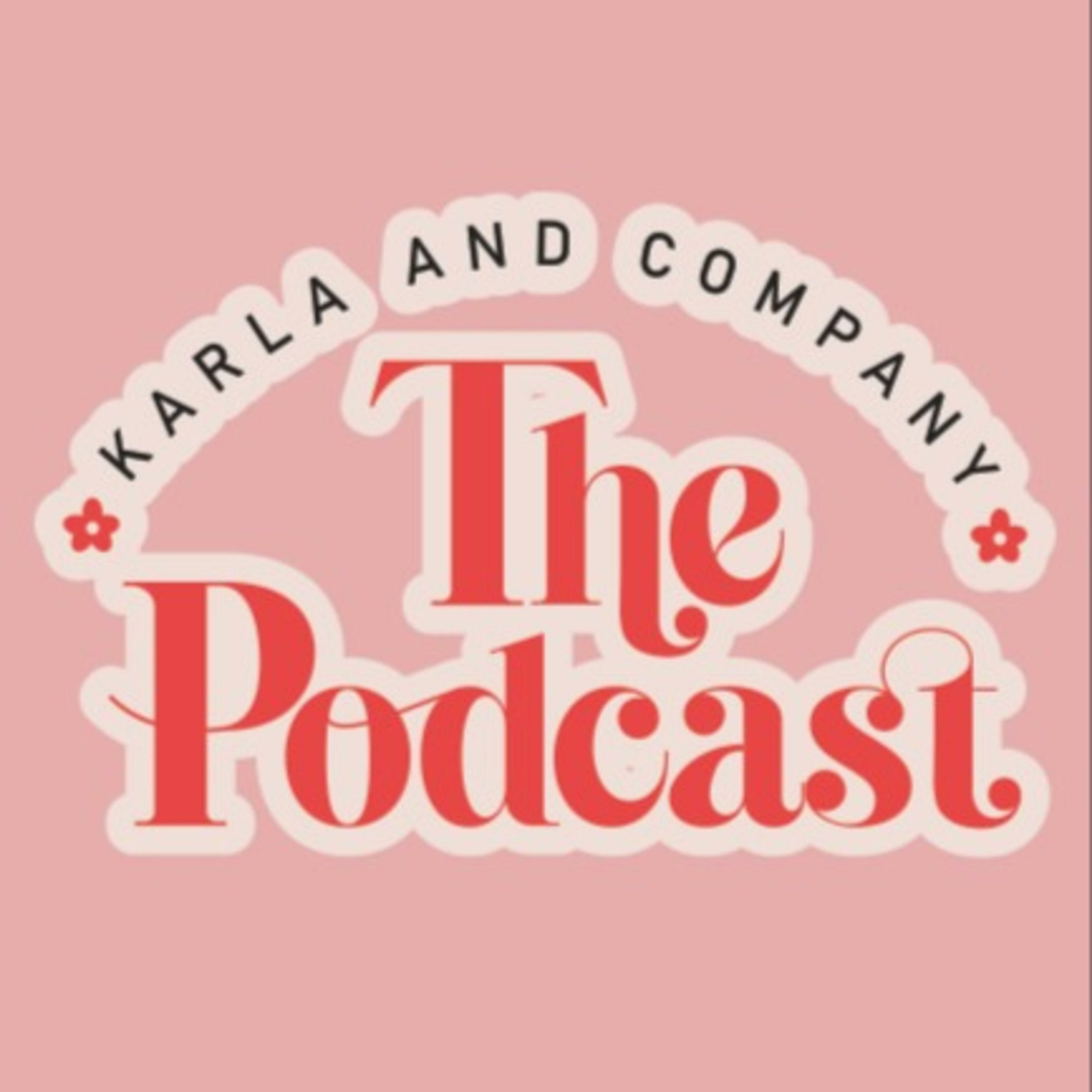 Karla and Company The Podcast