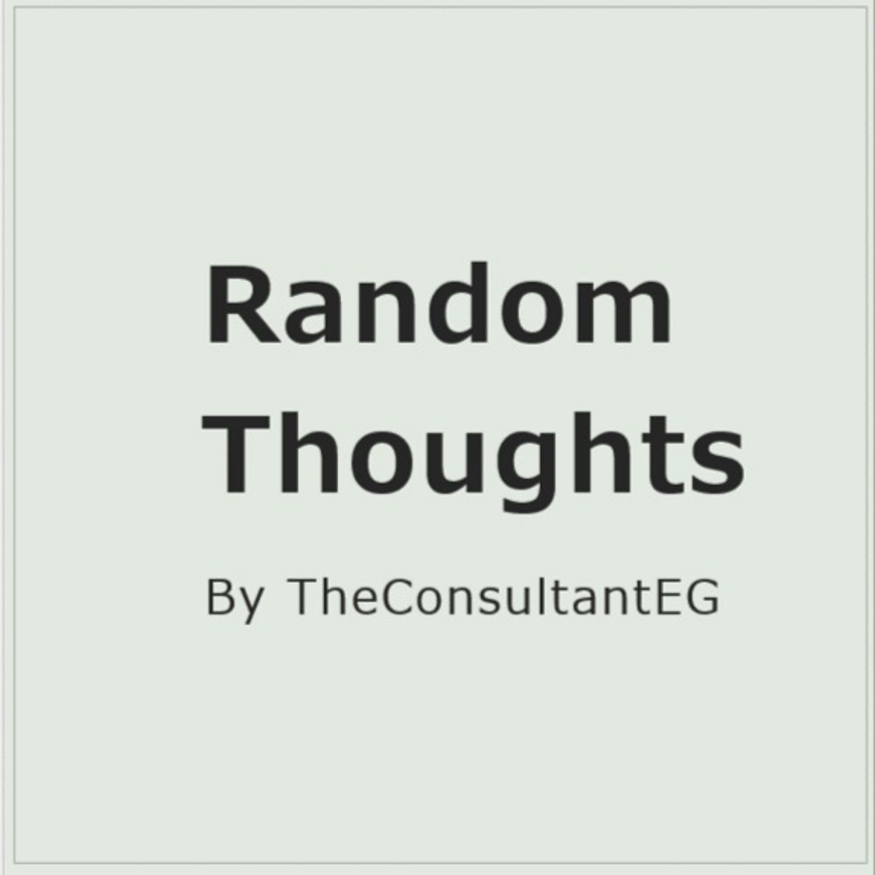 Random Thoughts