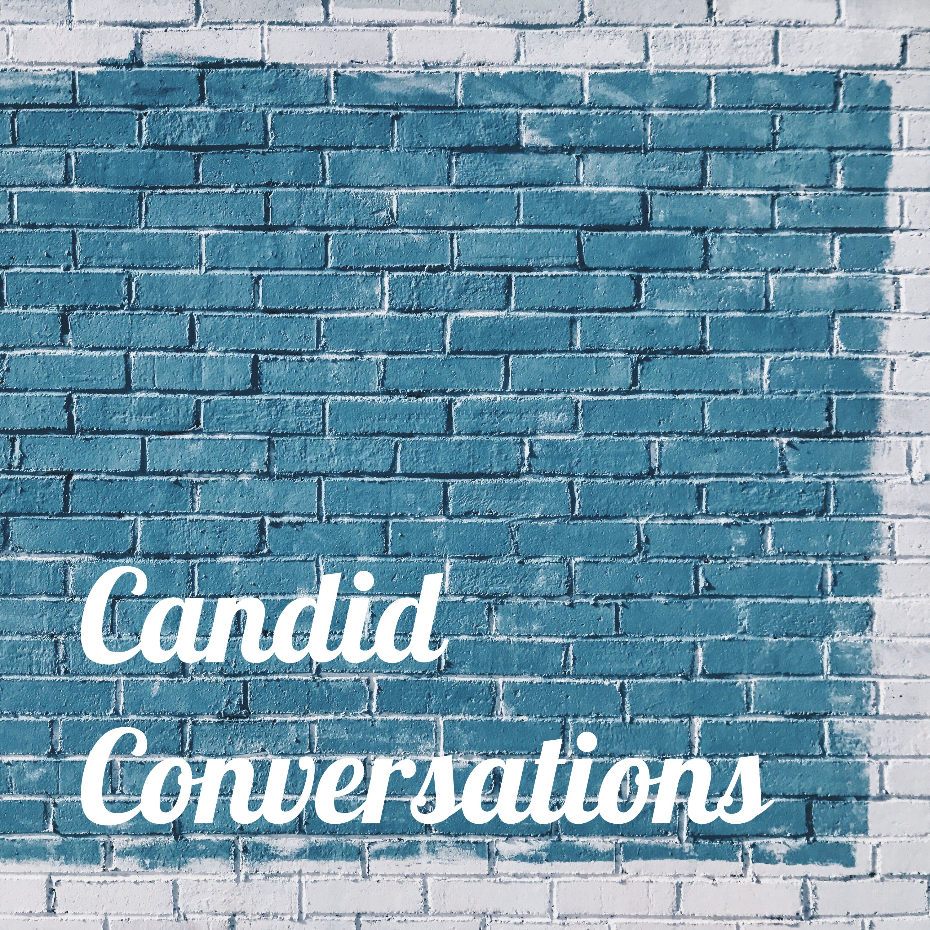 Candid Conversations 