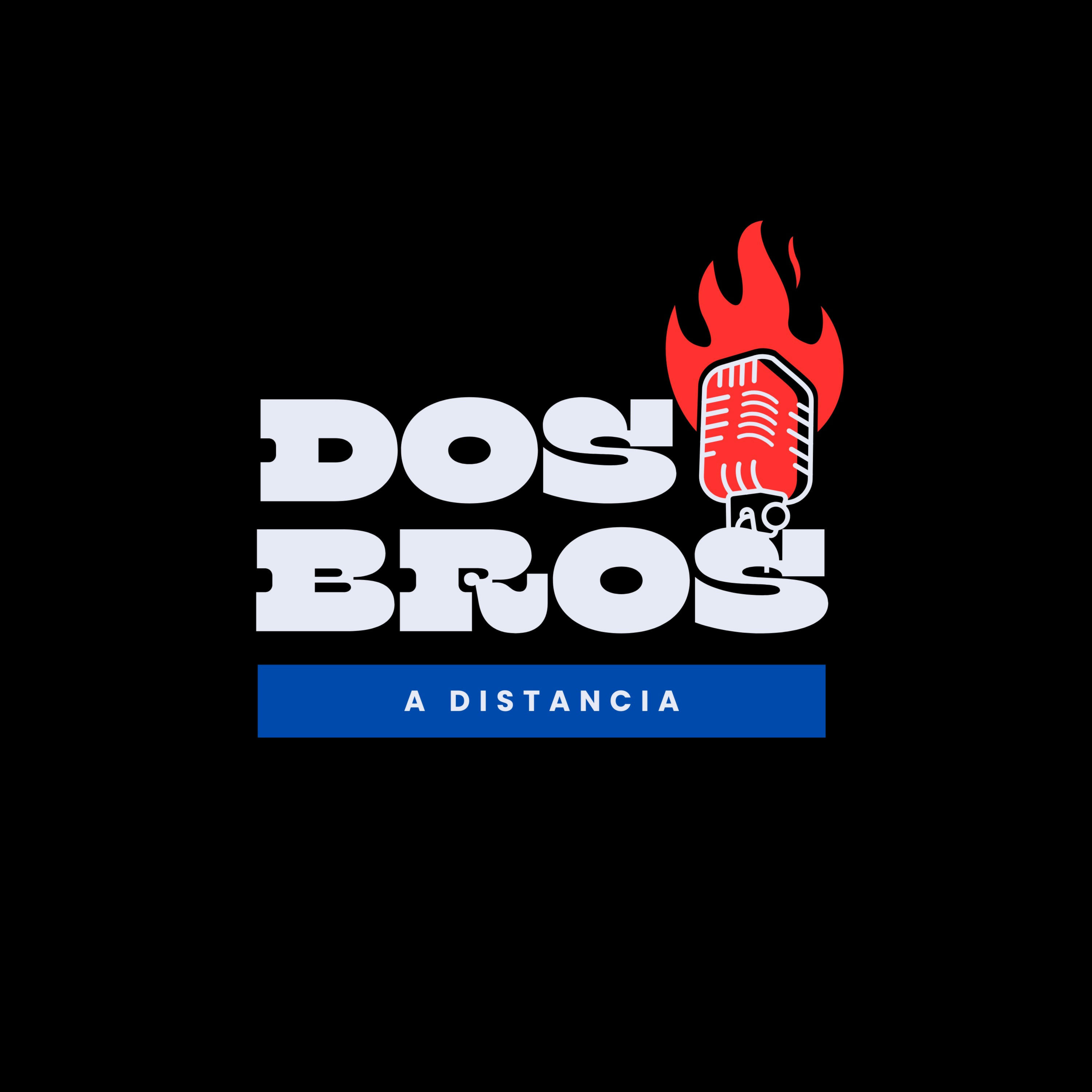 Dos Bros a Distancia podcast artwork