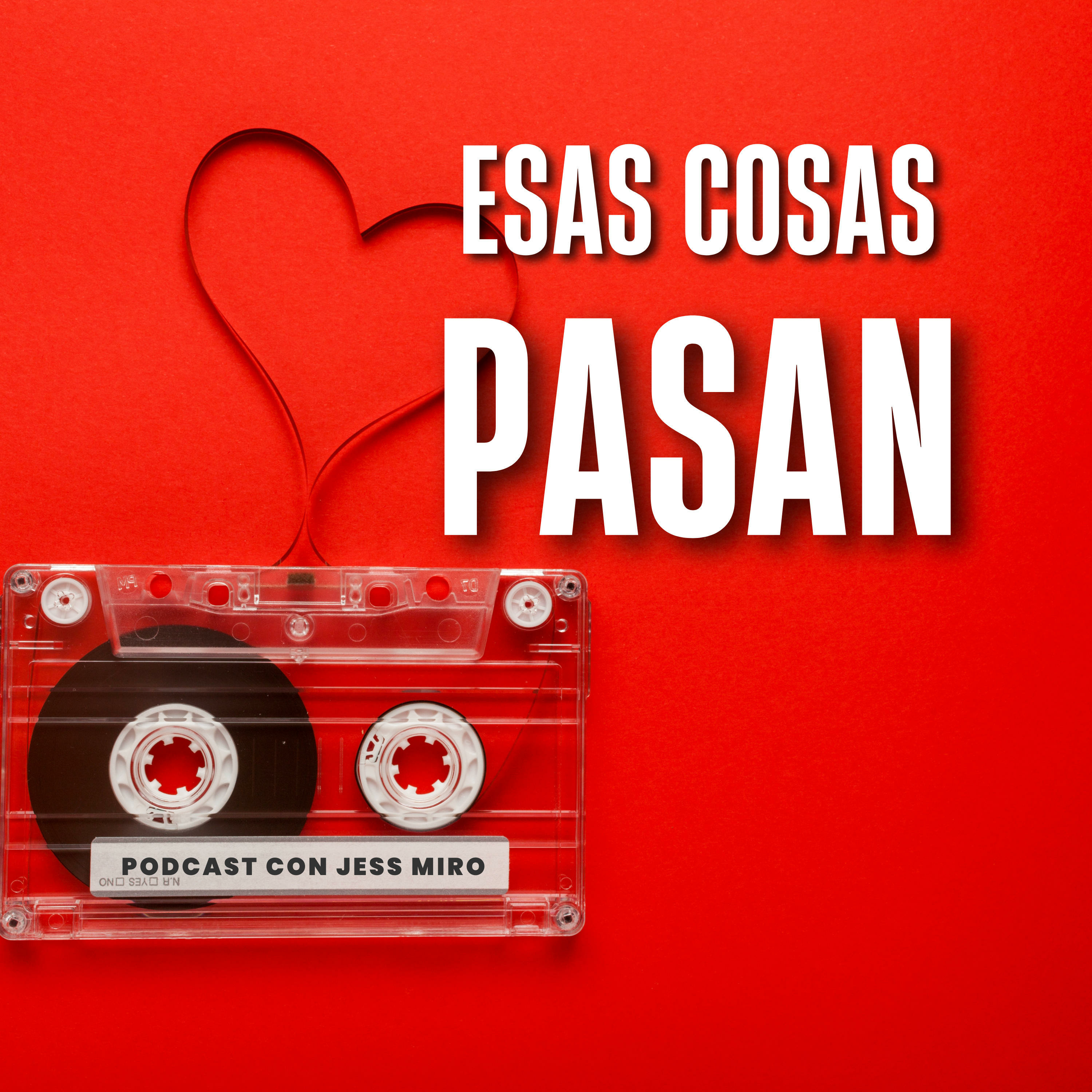 Esas Cosas Pasan podcast artwork
