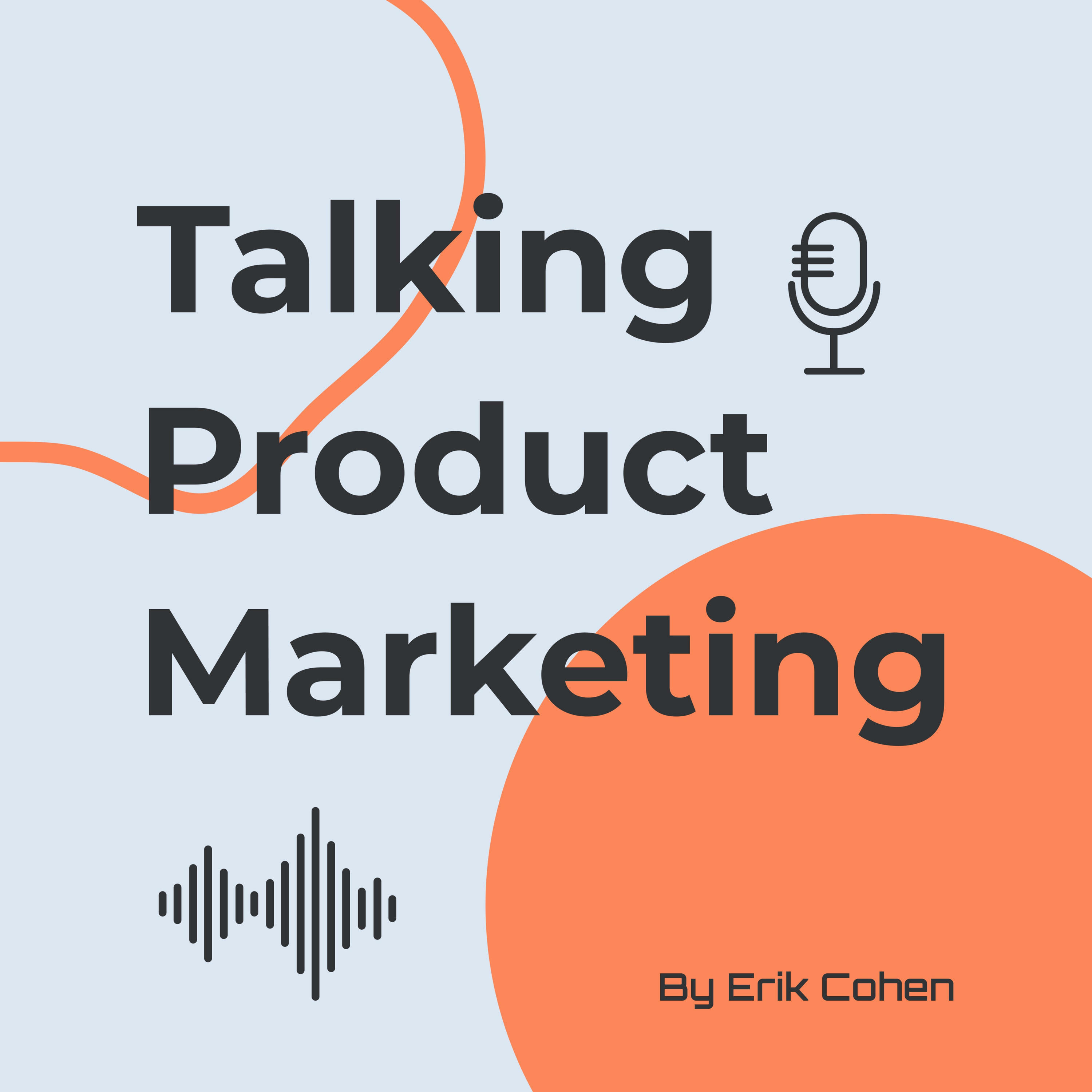 Talking Product Marketing