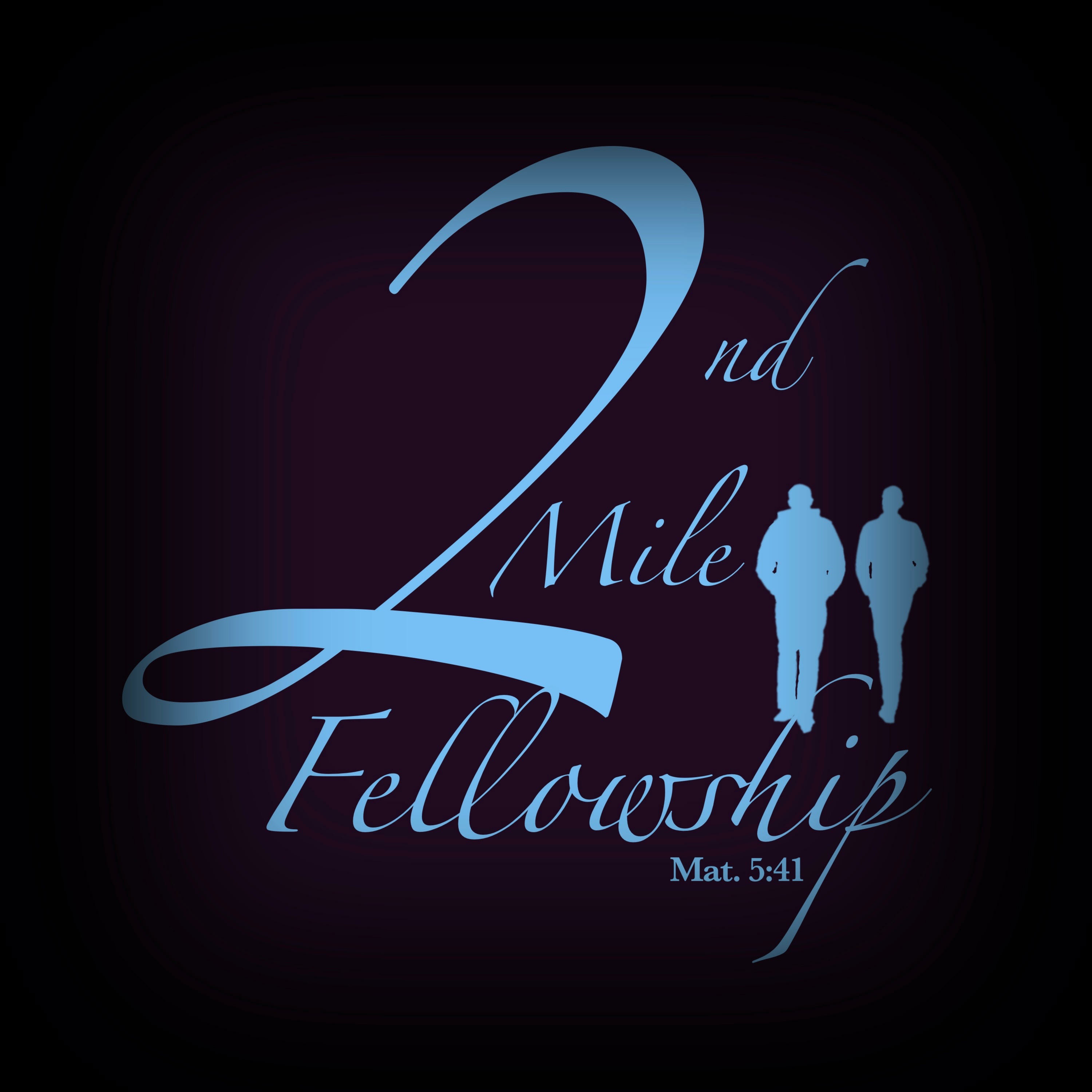 2nd Mile Bible Study Synopsis and Devotion