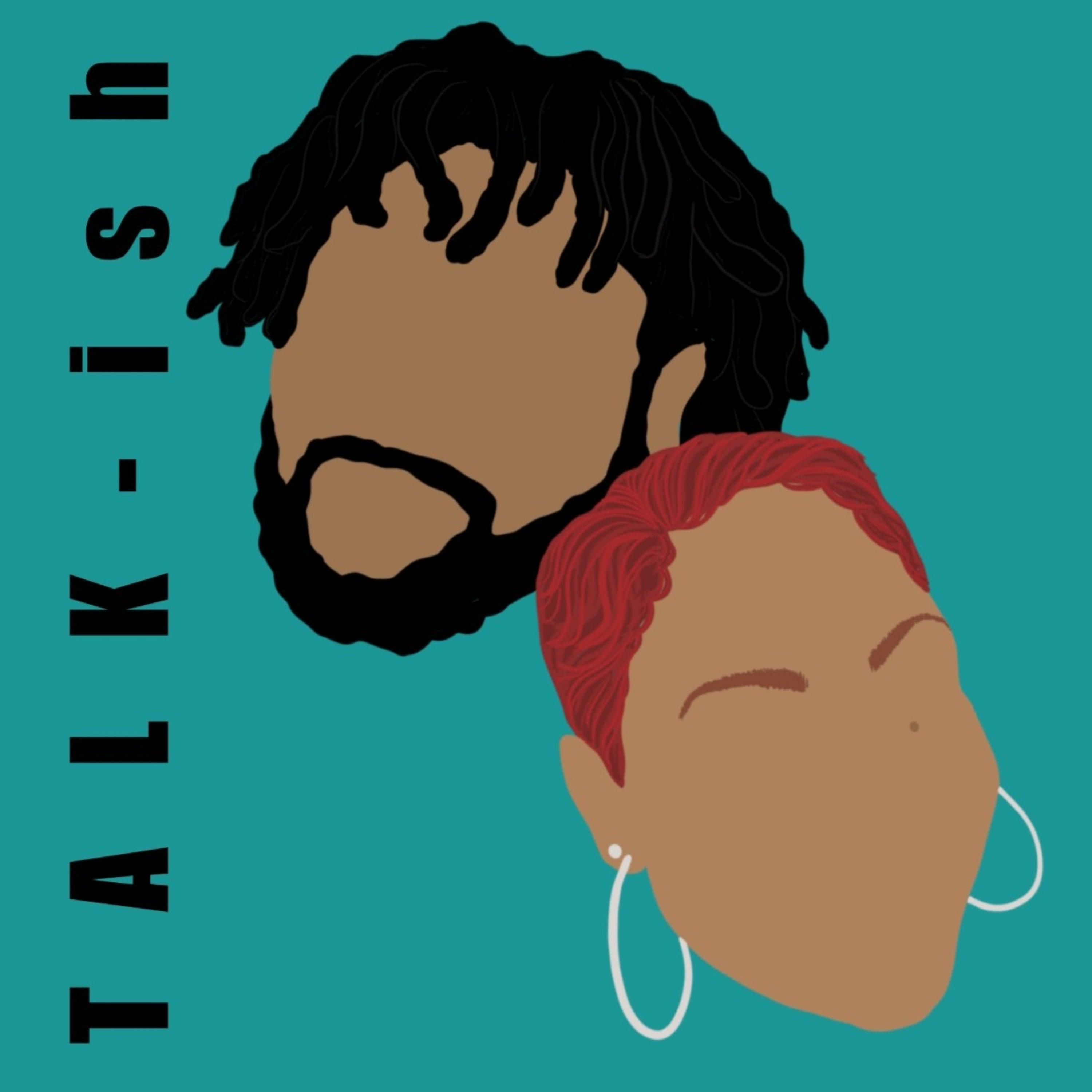 The Talk-ISH Podcast