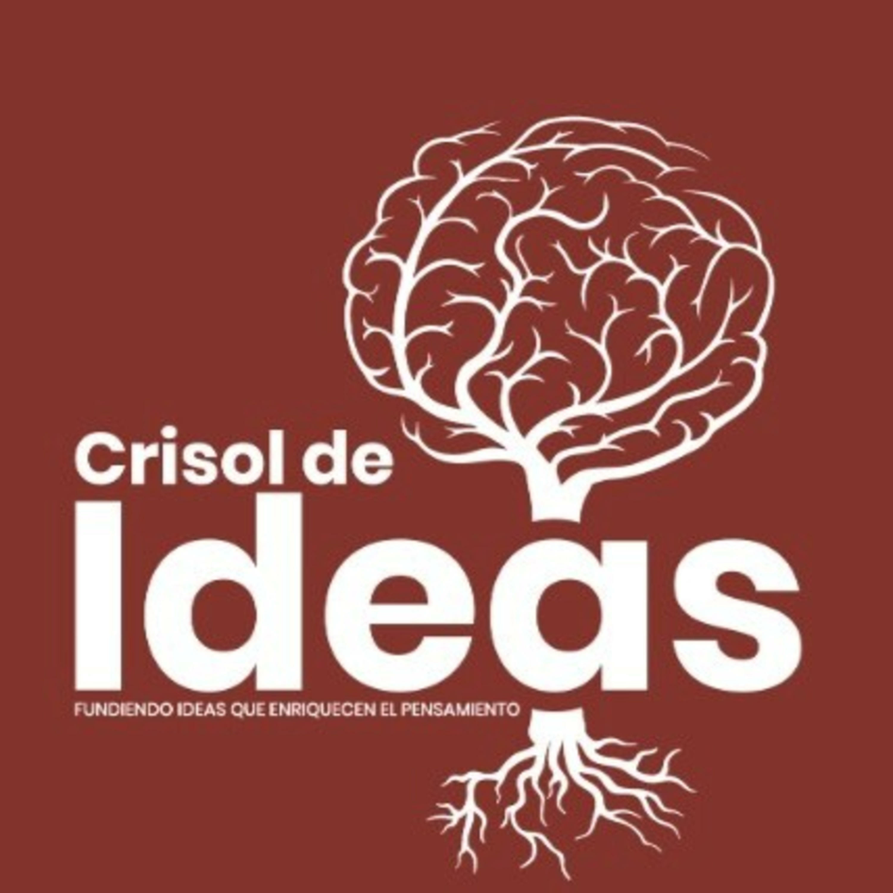 Crisol de Ideas podcast artwork