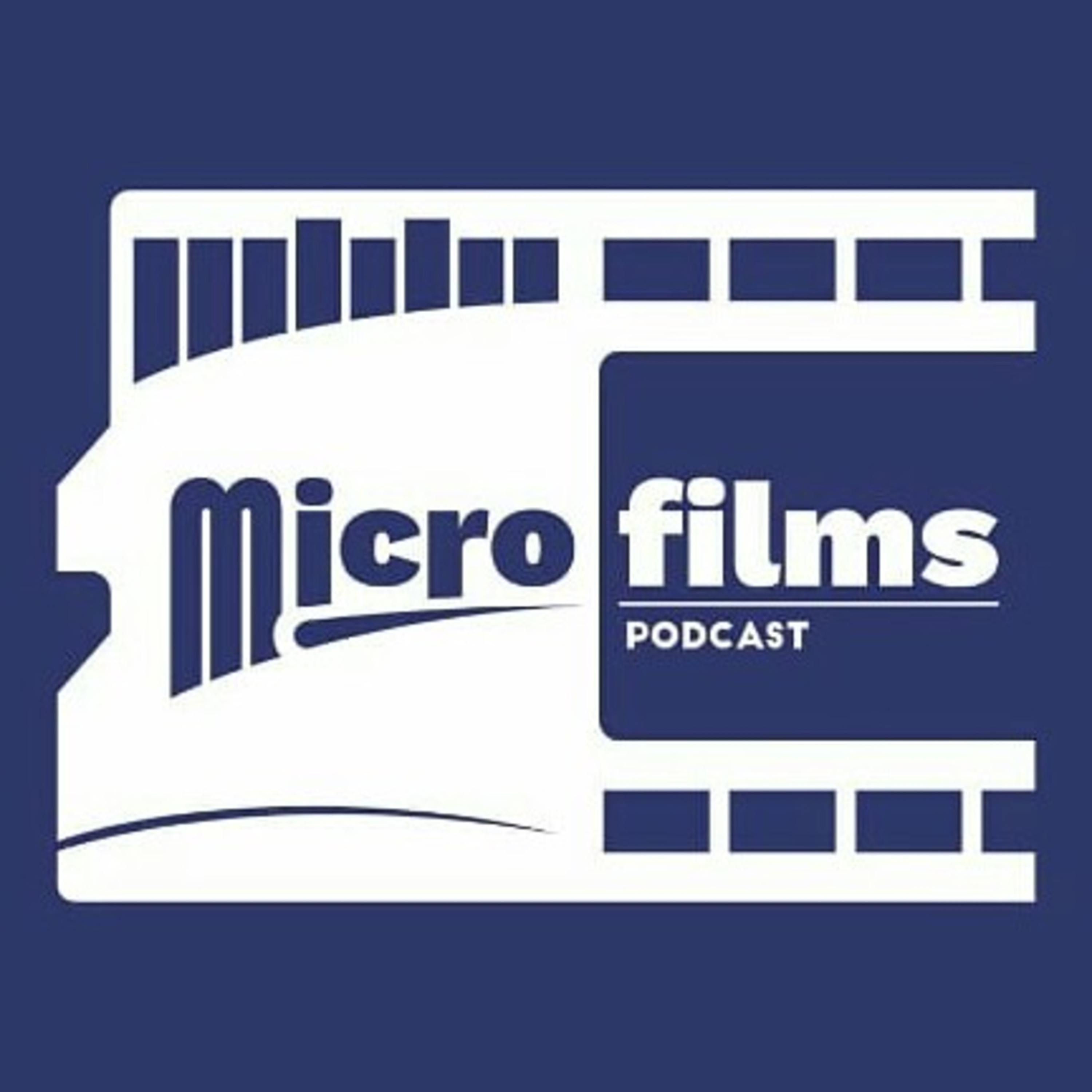 MicroFilms Podcast