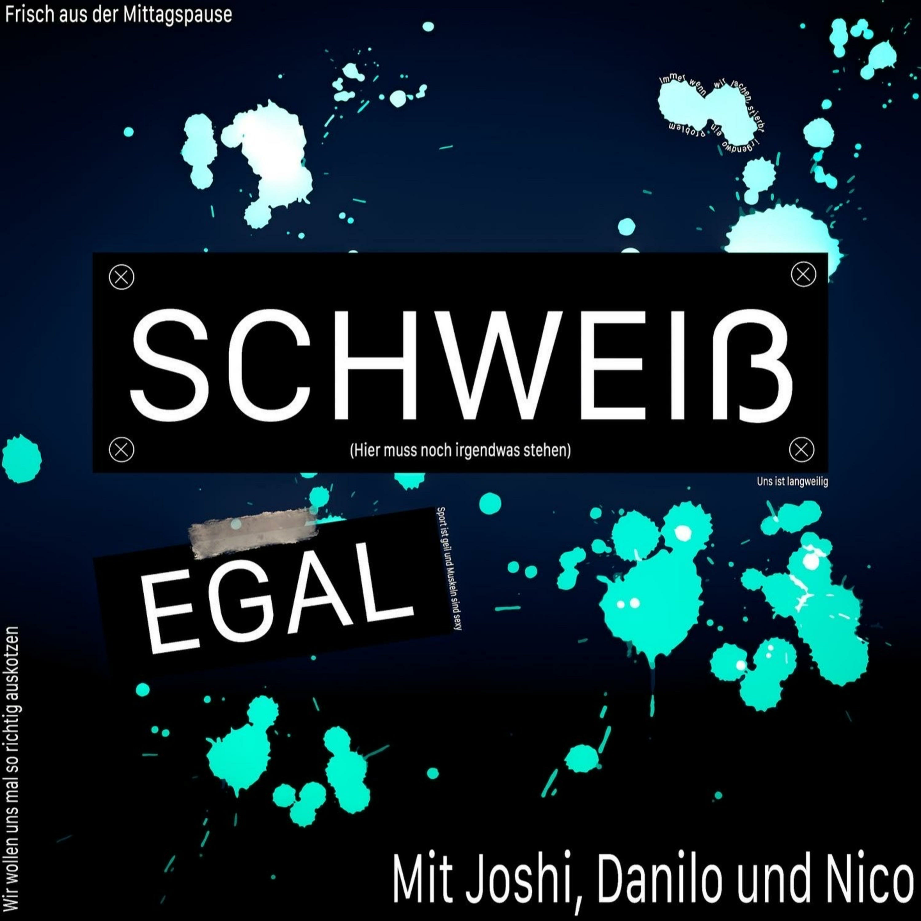 Schweißegal podcast artwork