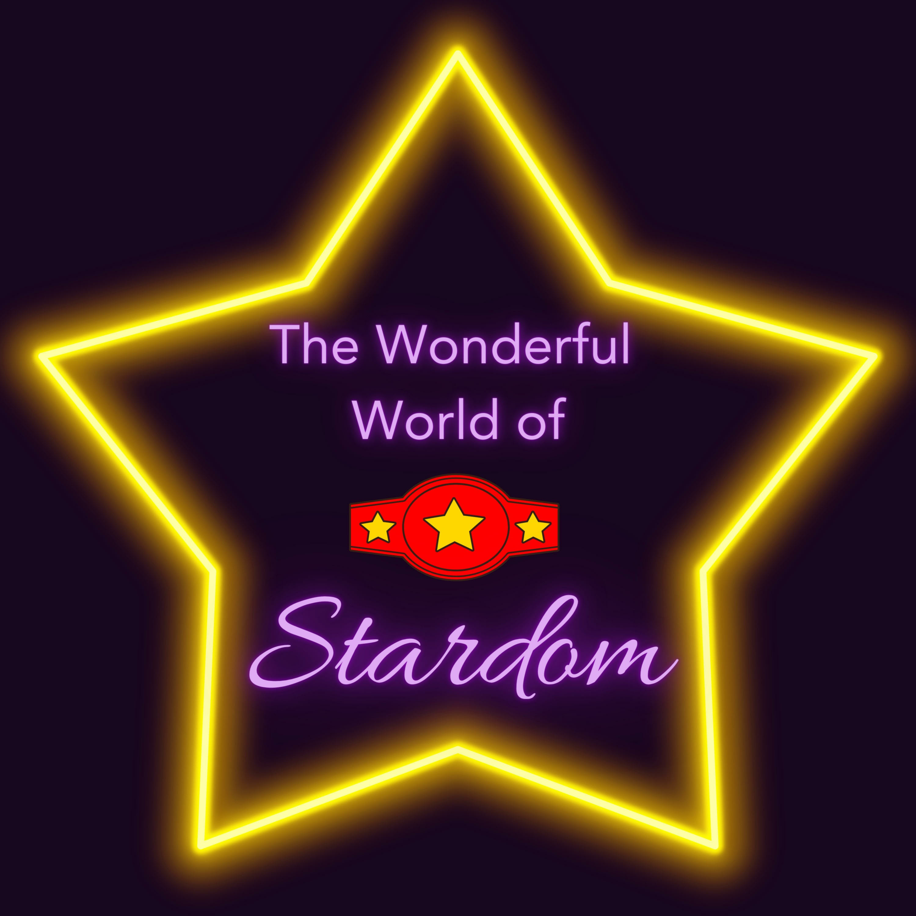 The Wonderful World of Stardom