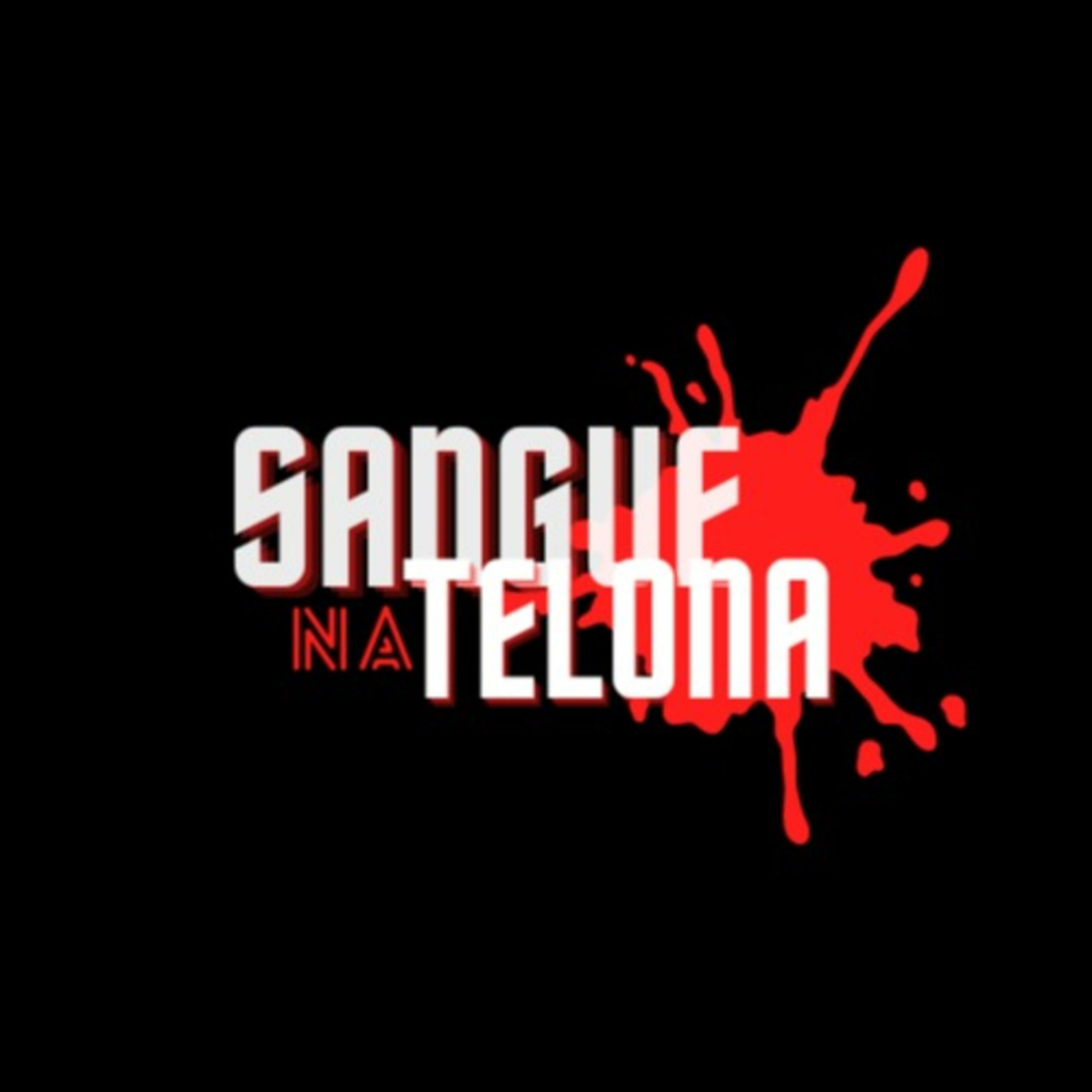 Sangue na Telona podcast artwork