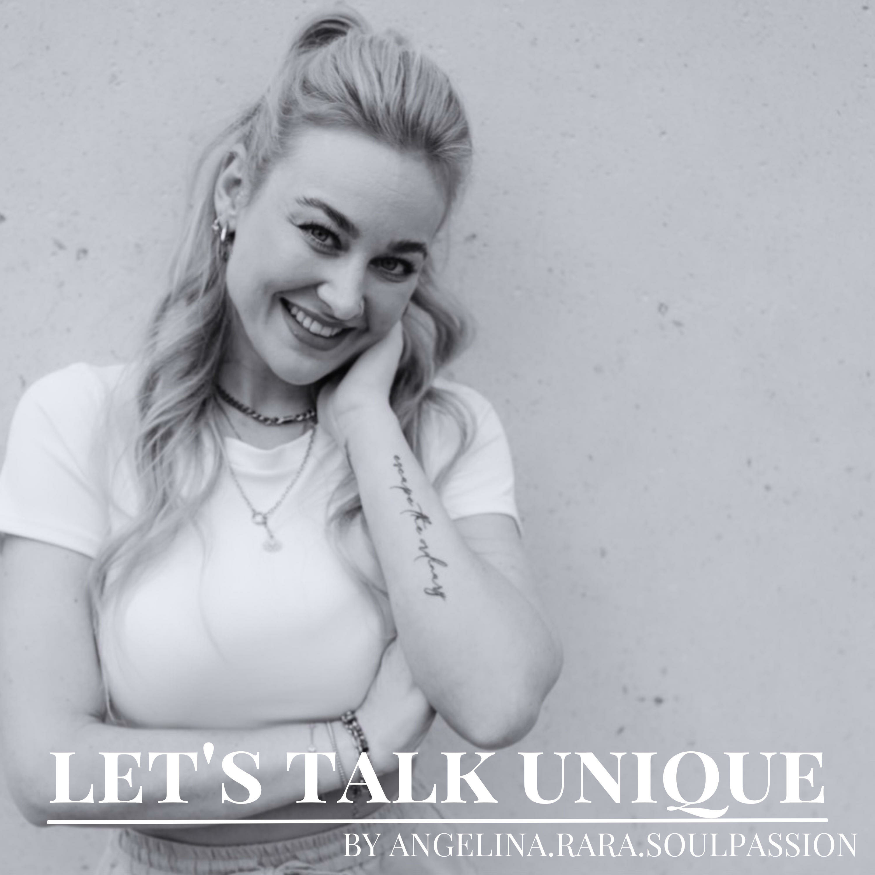 let's talk unique by miss.angelina.rara podcast artwork