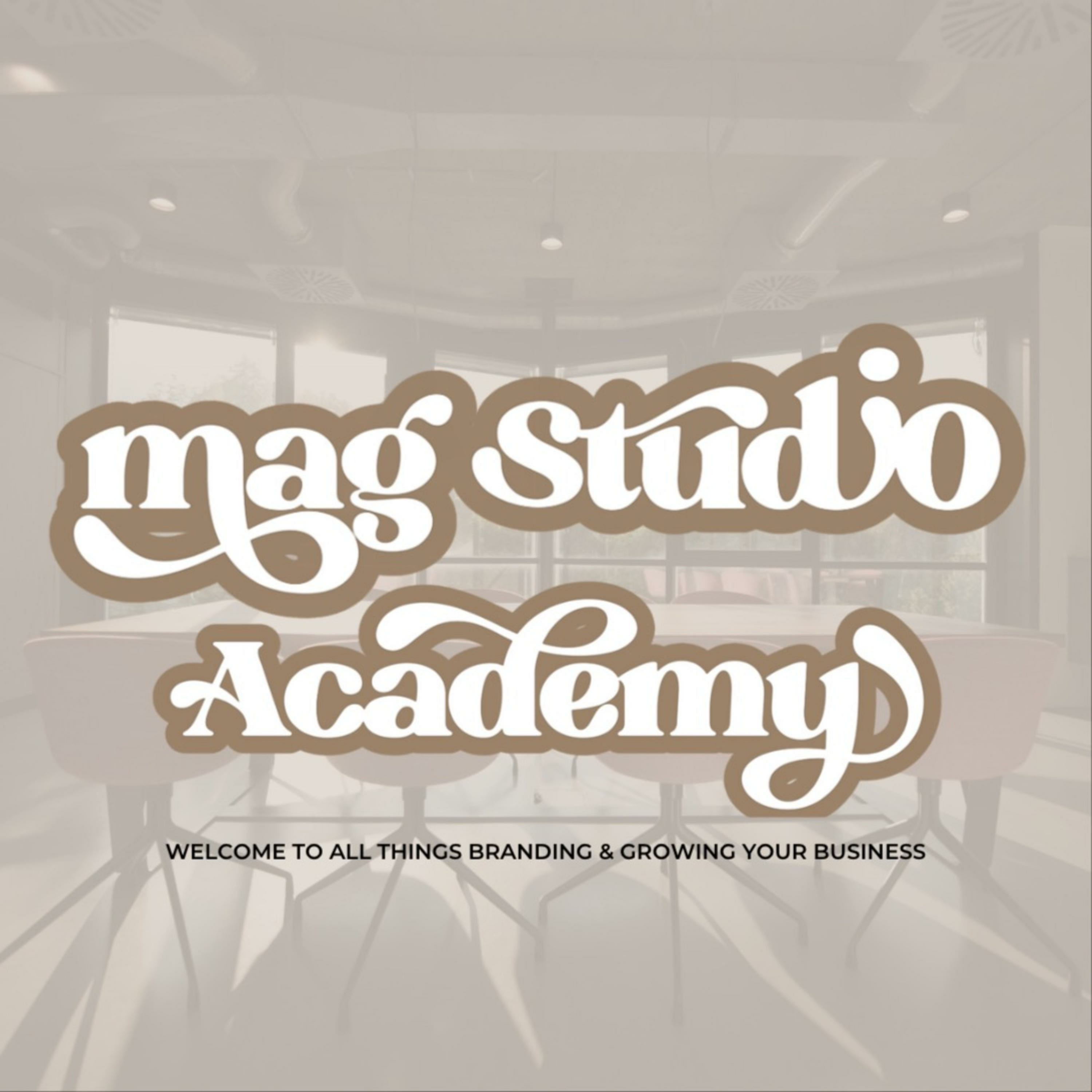 Mag Studio Academy podcast artwork