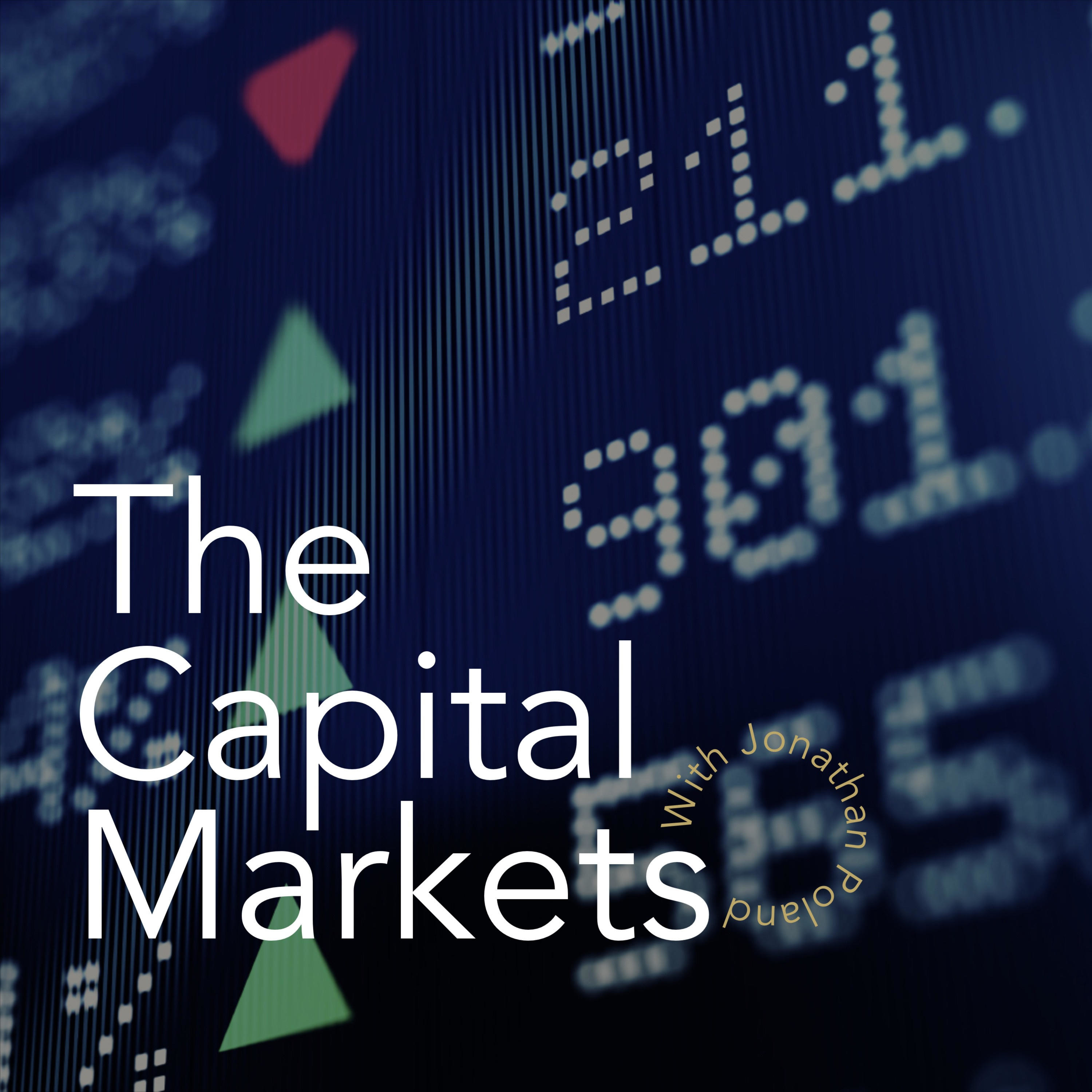 The Capital Markets with Jonathan Poland