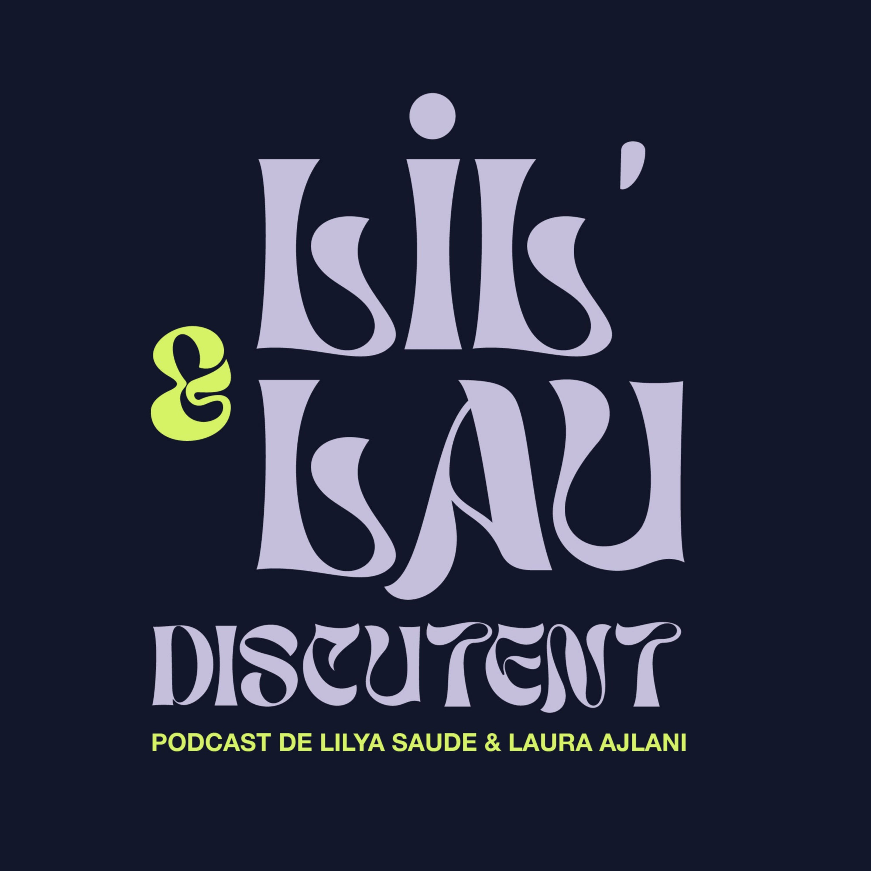 Lil et Lau discutent podcast artwork