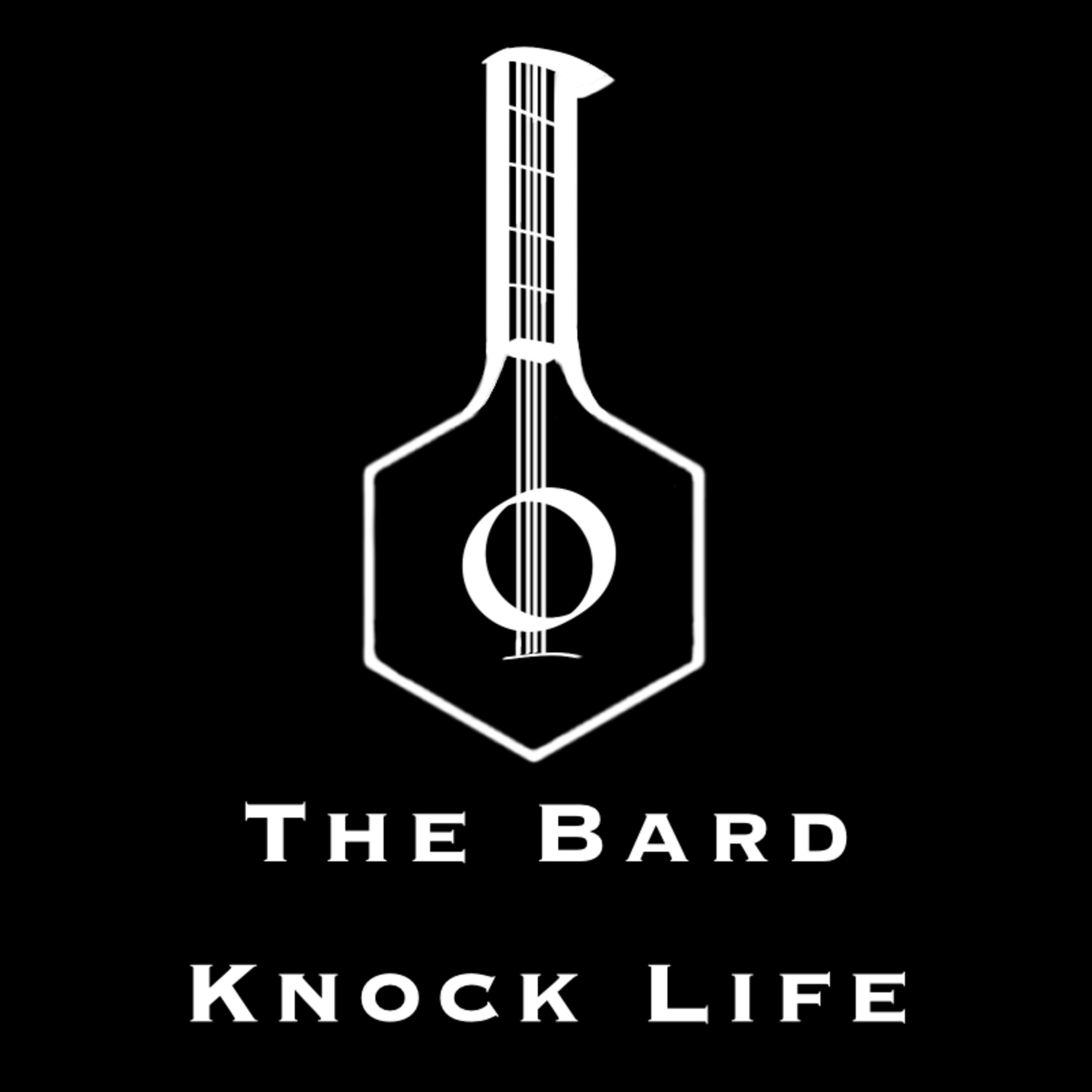The Bard Knock Life podcast artwork