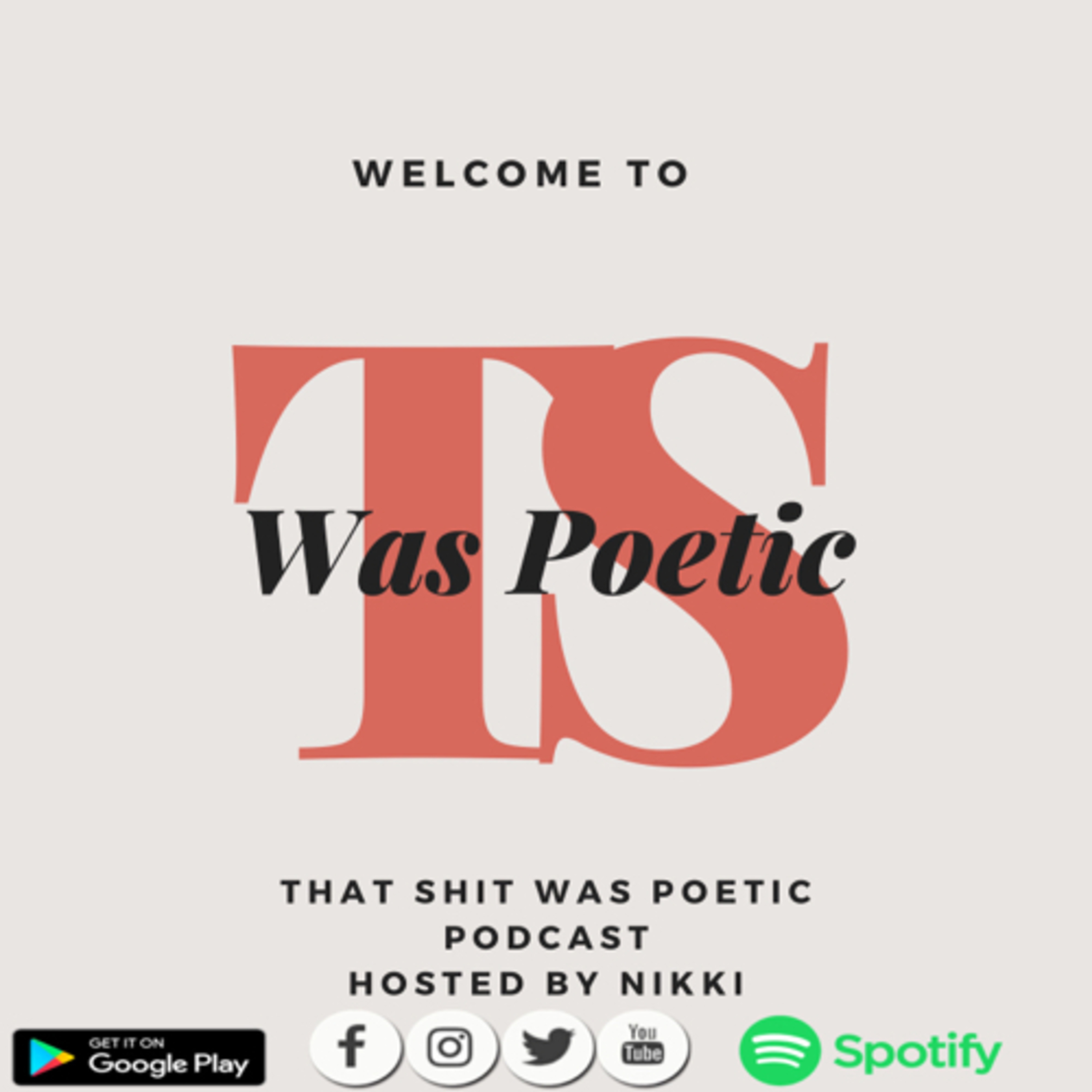 That Shit Was Poetic