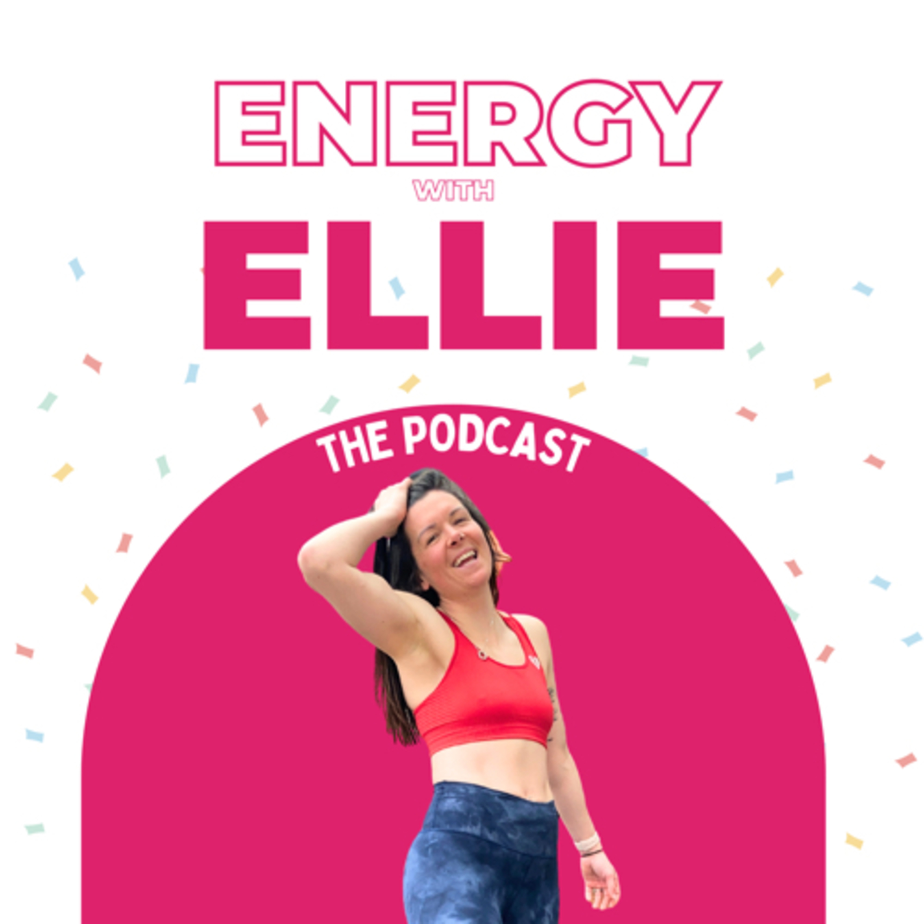 Energy with Ellie