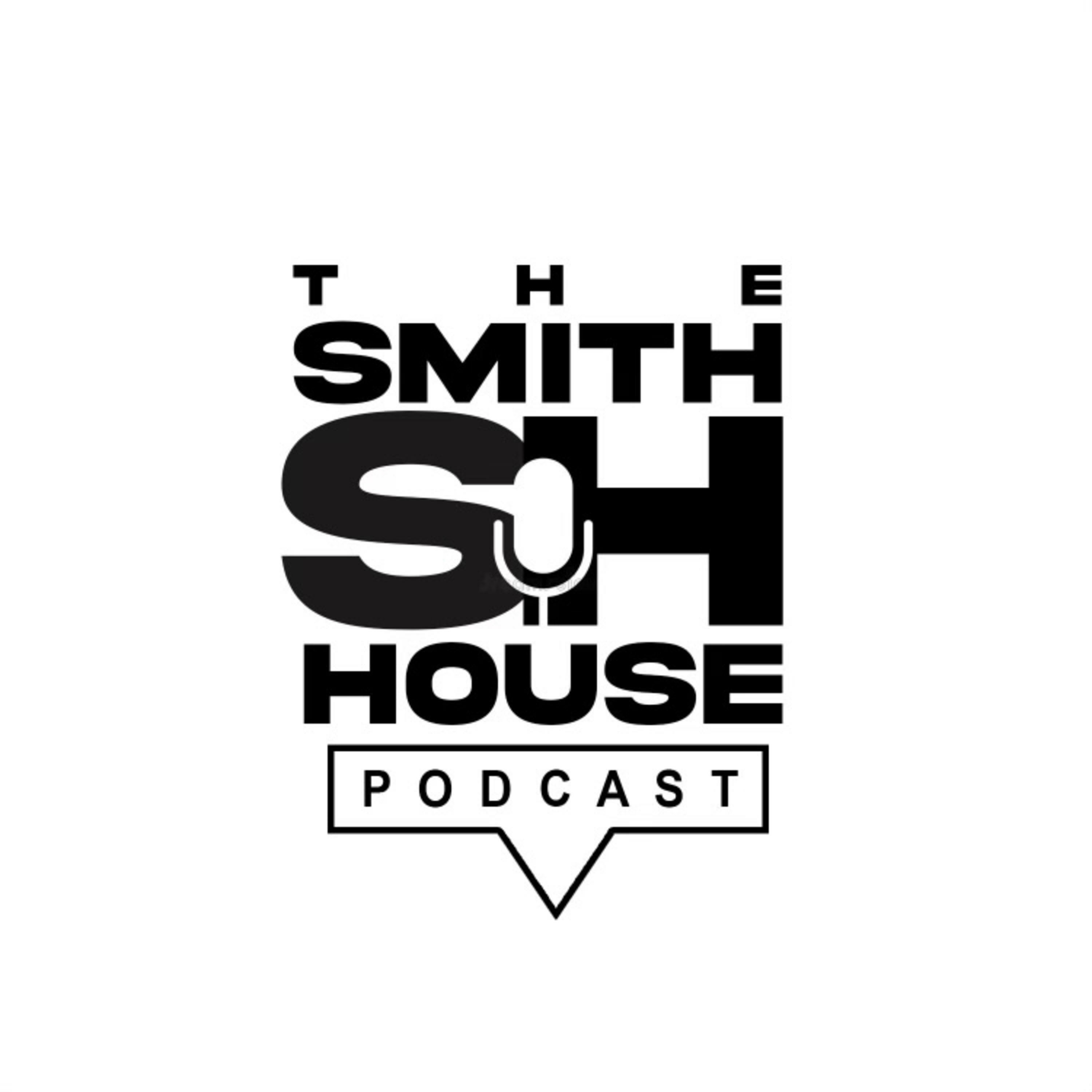The Smith House Podcast podcast artwork