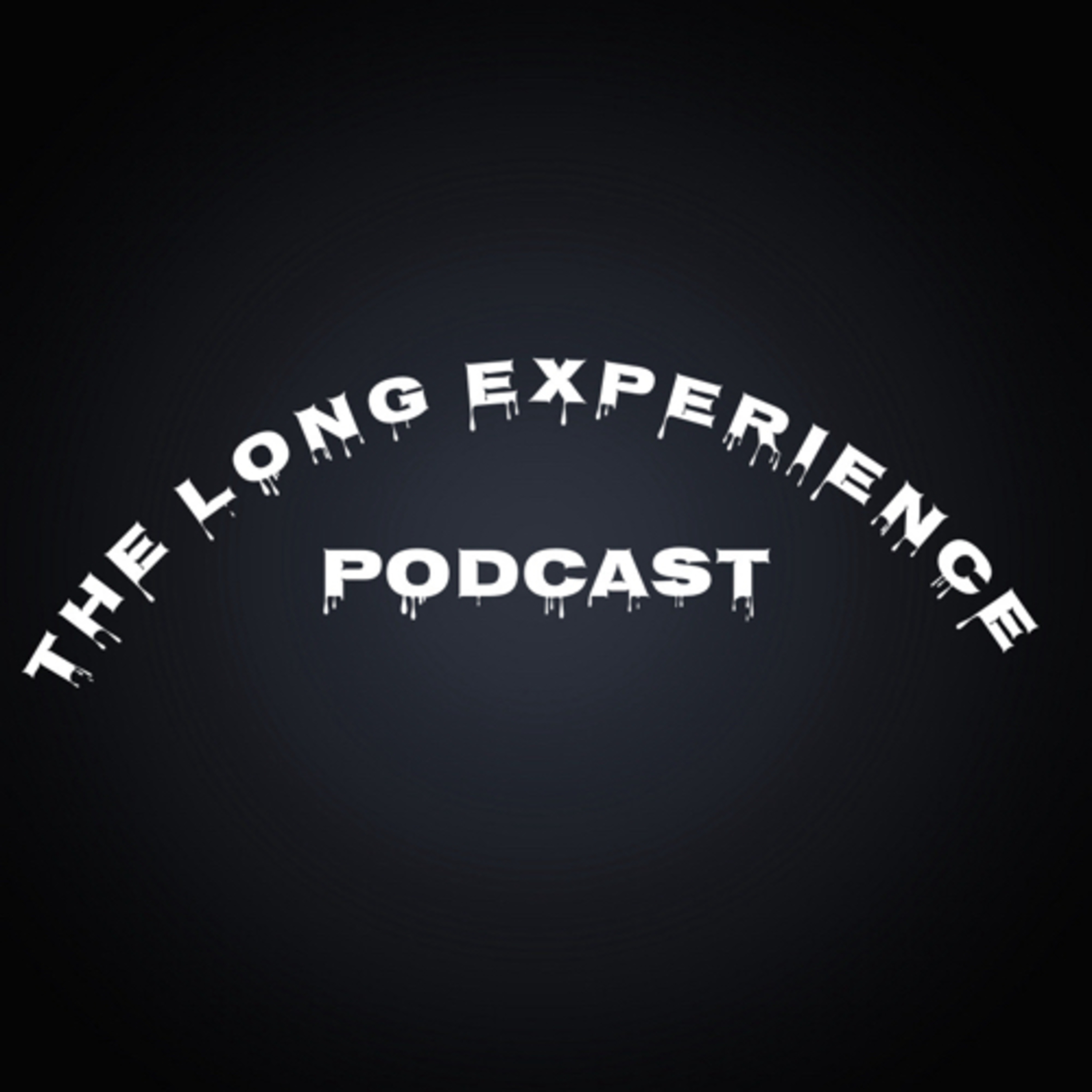 The Long Experience Podcast