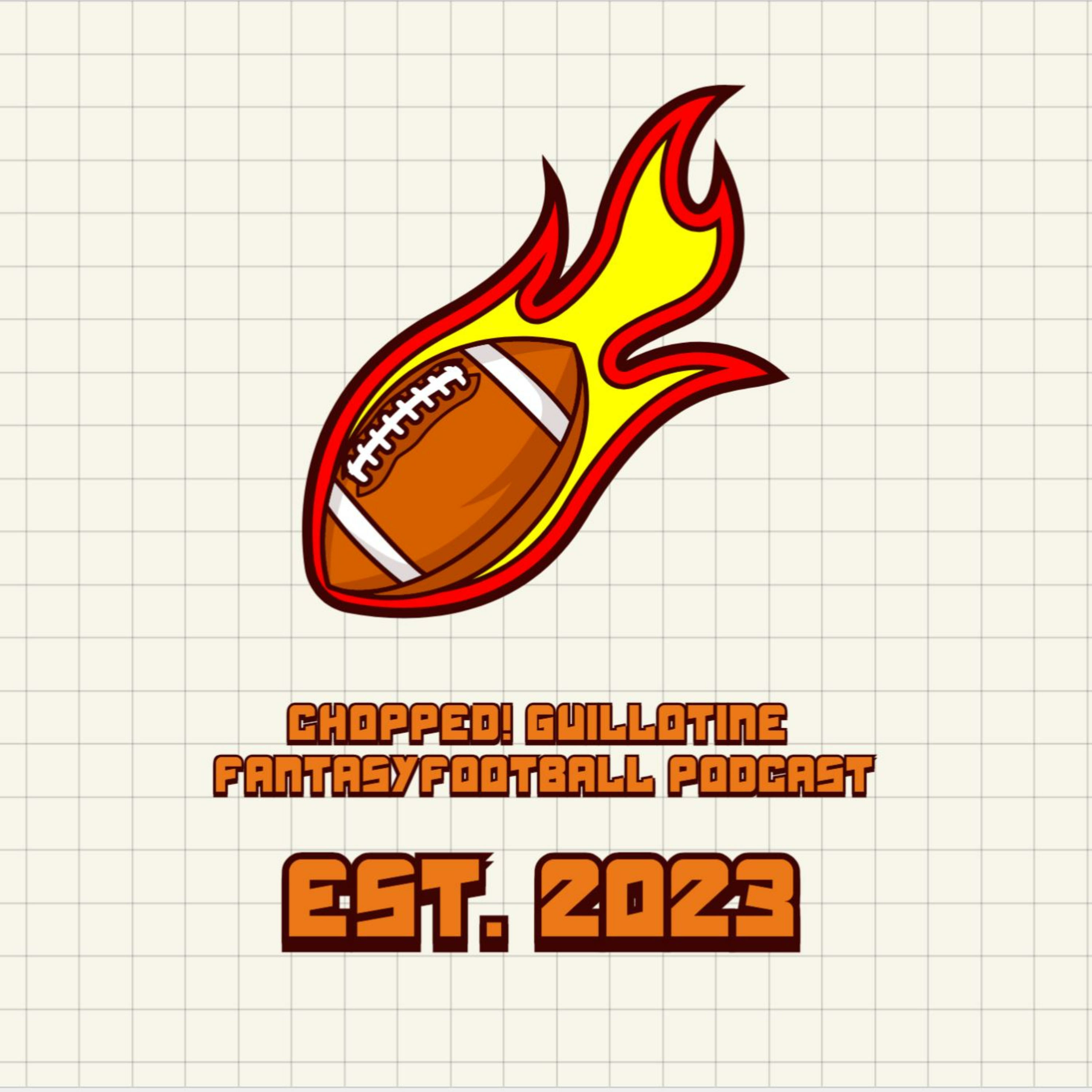 Don\'t Get Last! Guillotine Fantasy Football Podcast