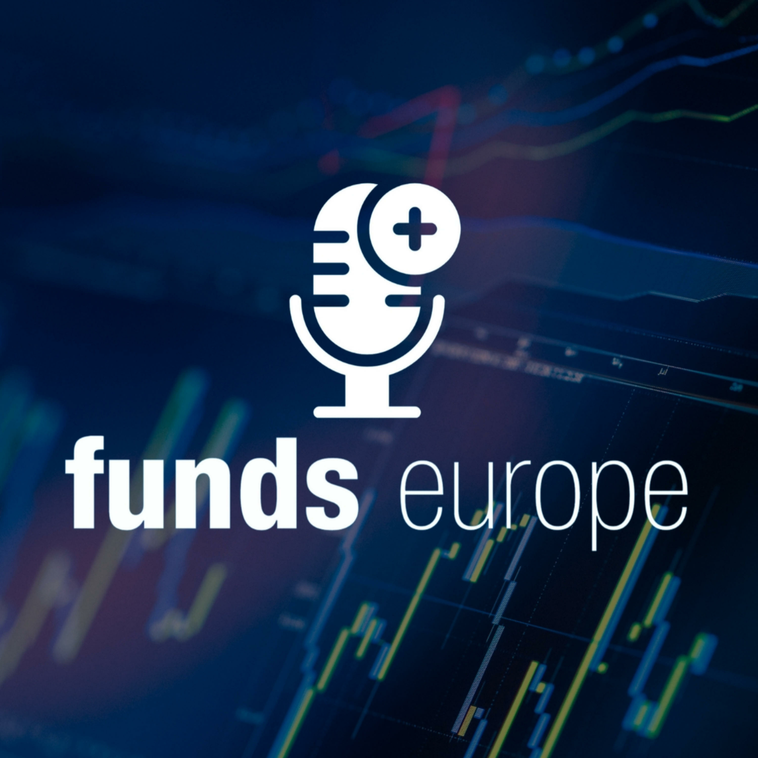 The Funds Europe Podcast