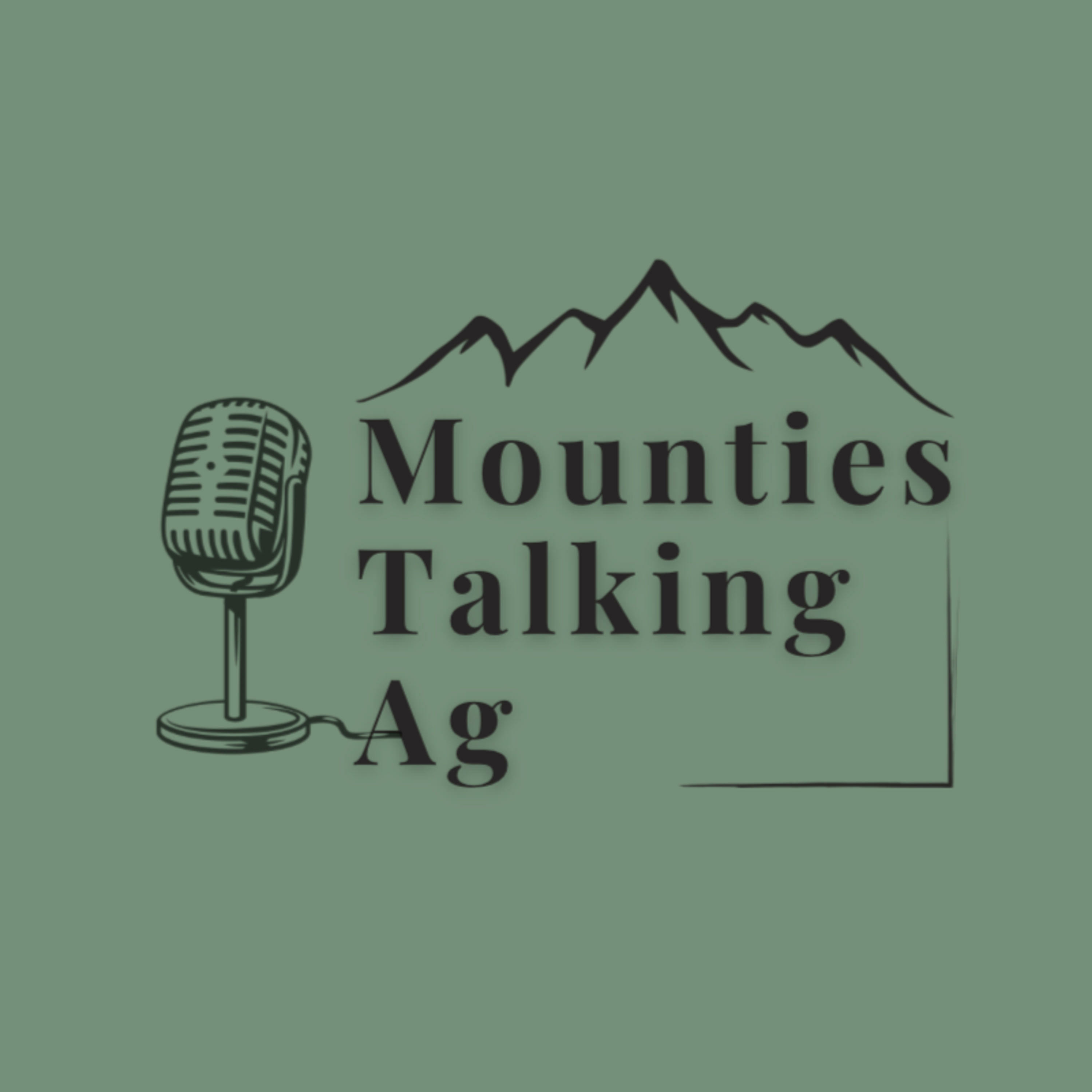 Mounties Talking Ag podcast artwork
