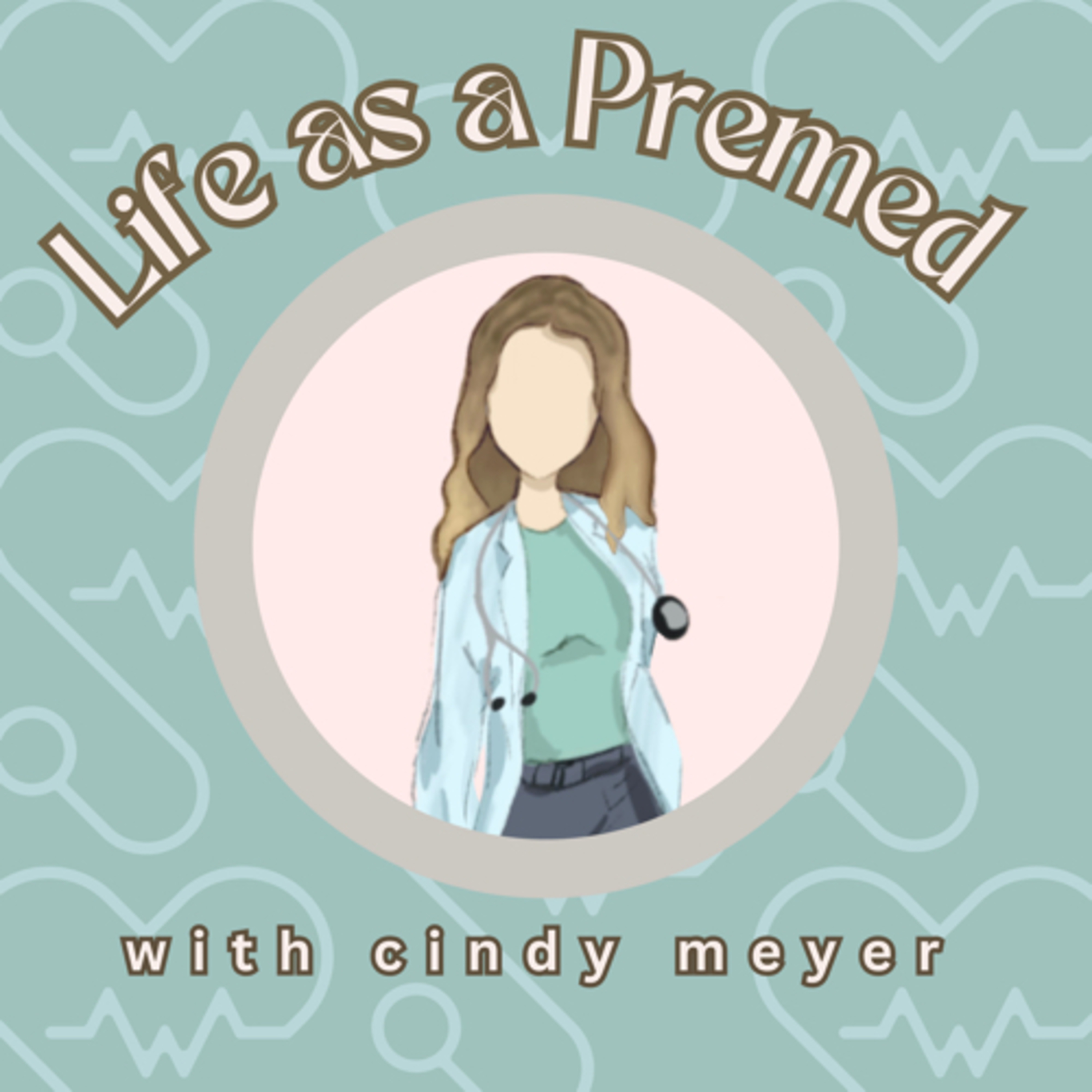 Life as a Premed podcast artwork