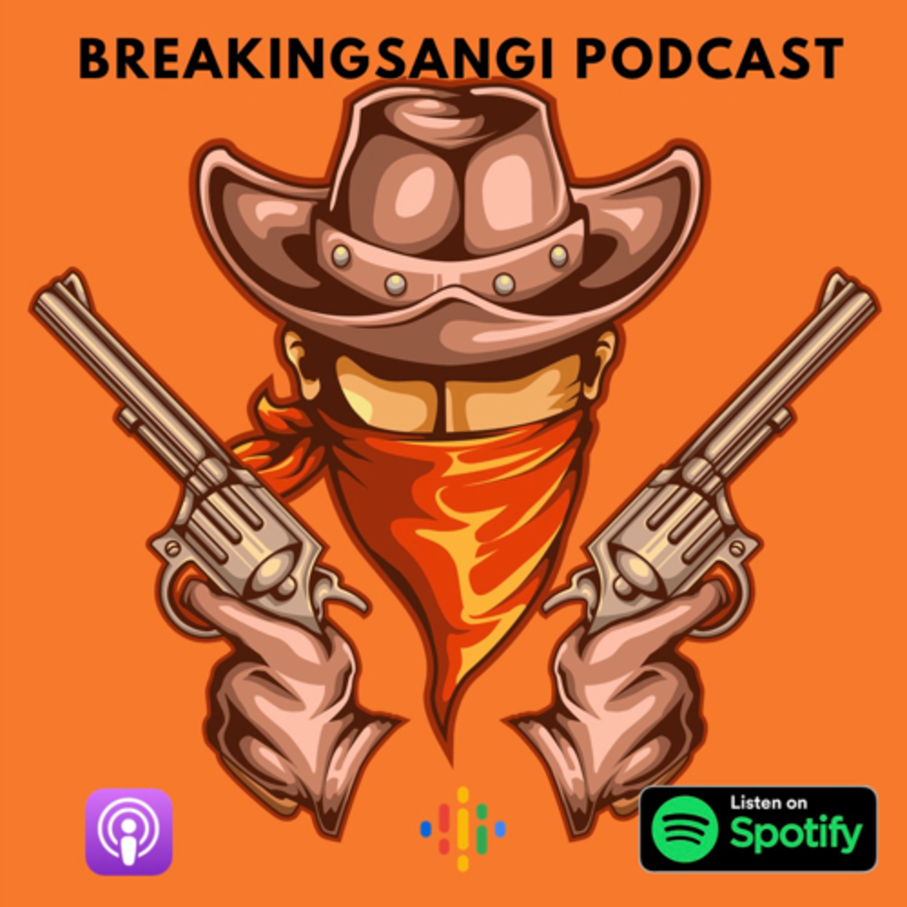 Breakingsangi podcast