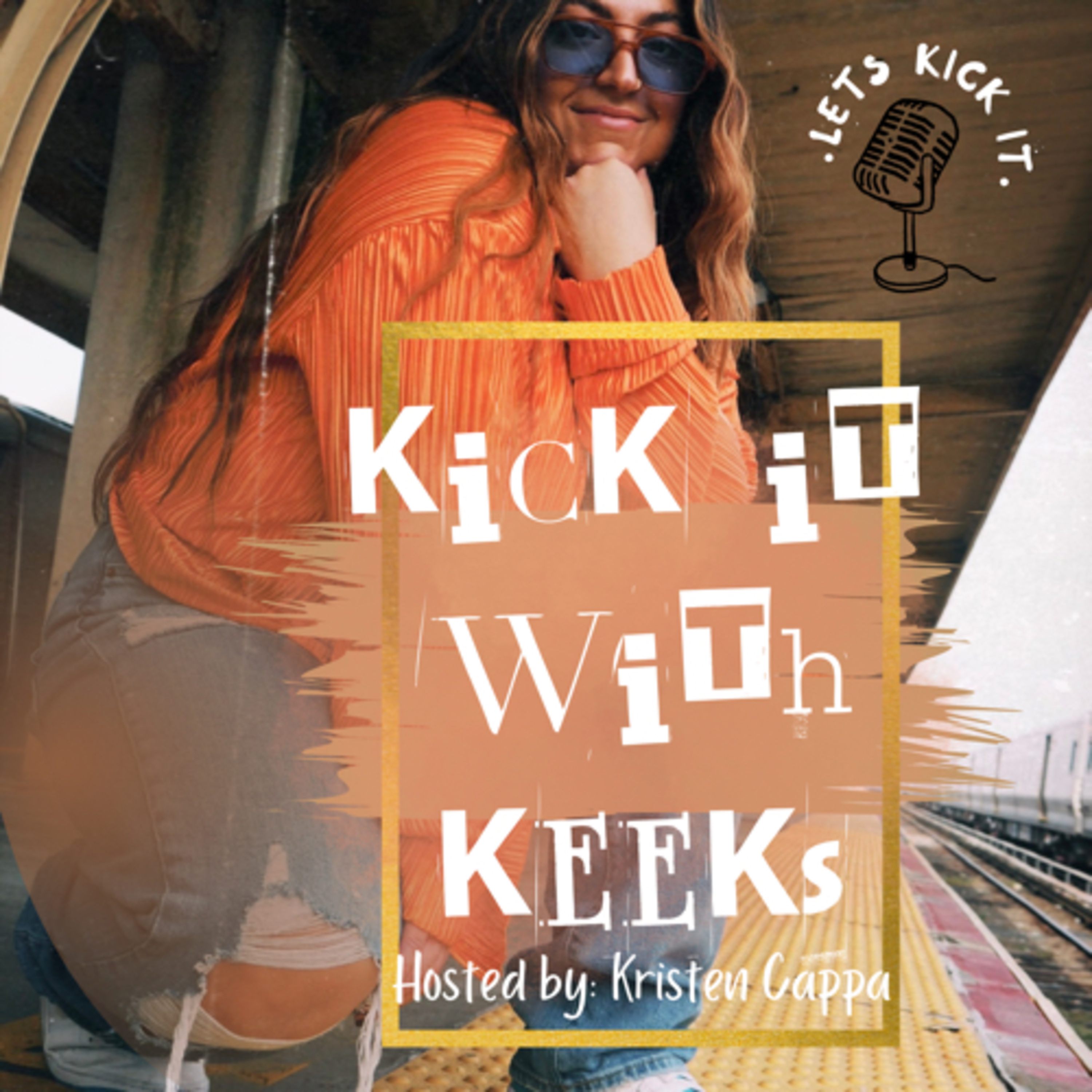 Kick it with Keeks