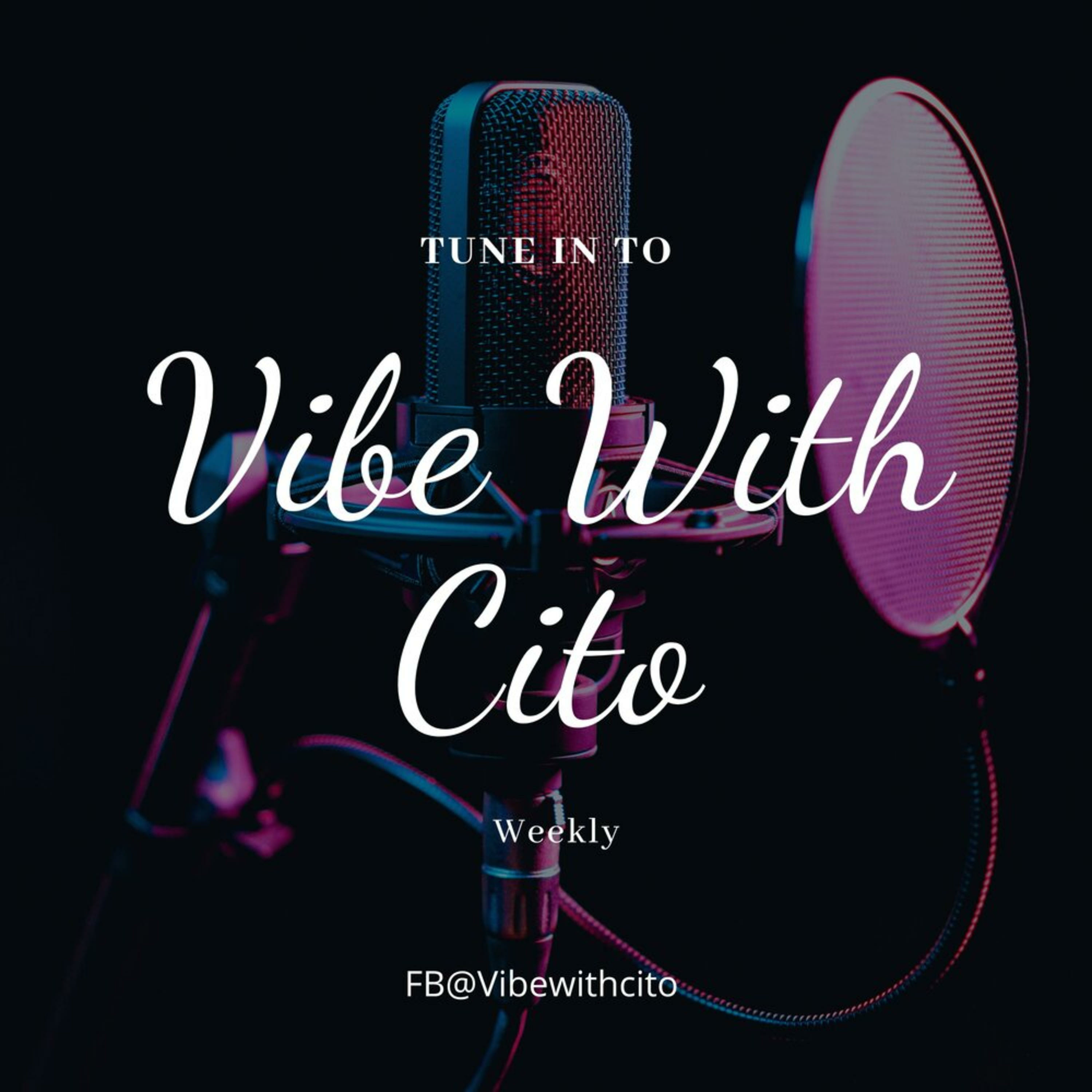 Vibe With Cito