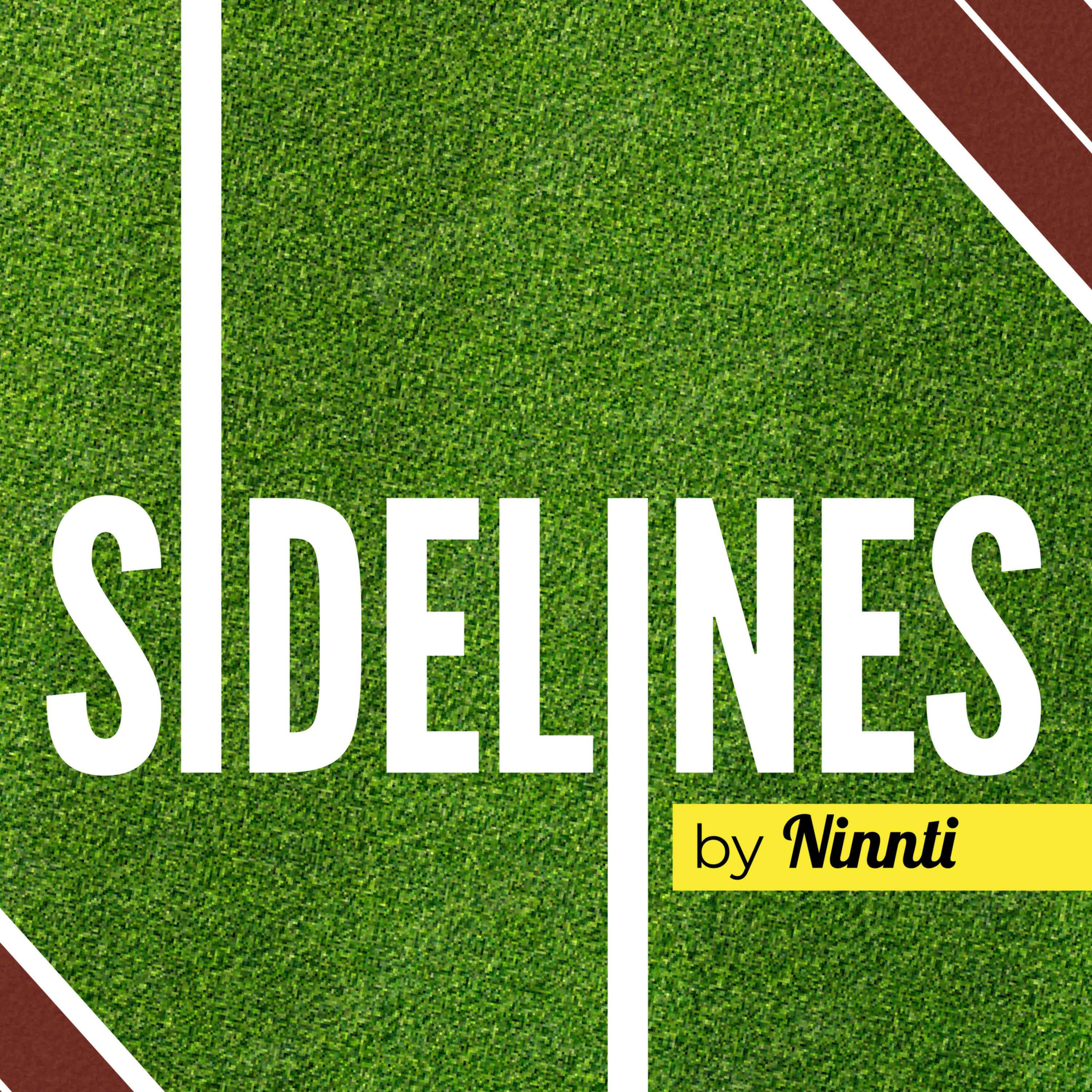 The Sidelines Podcast by Ninnti.com podcast artwork