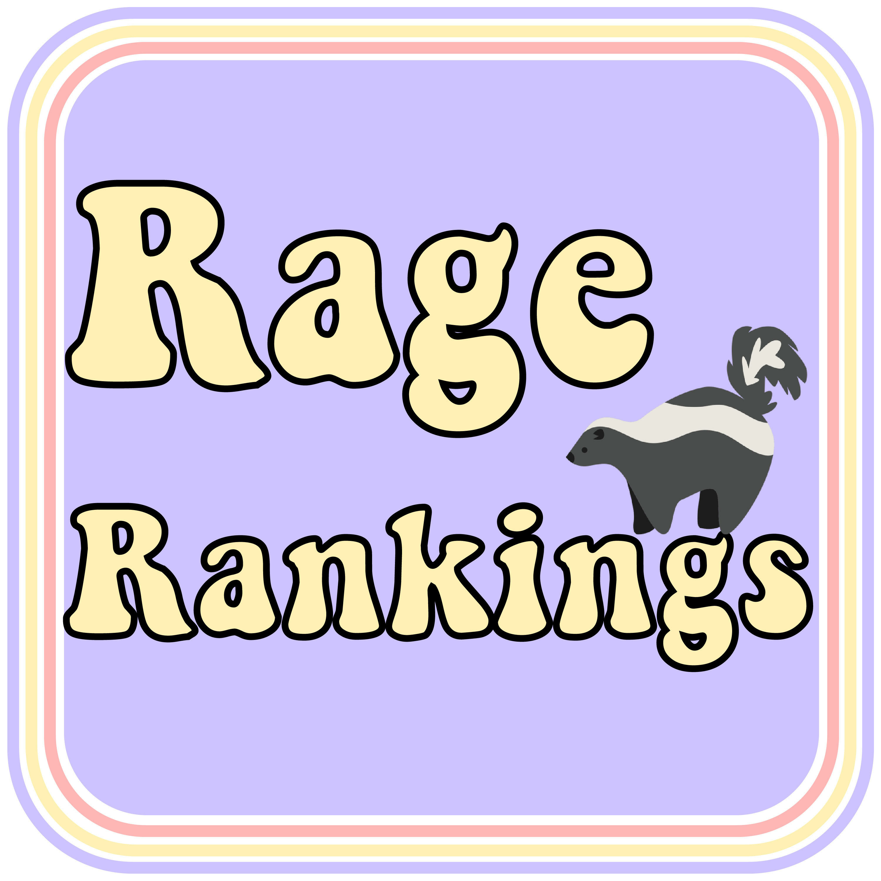 Rage Rankings