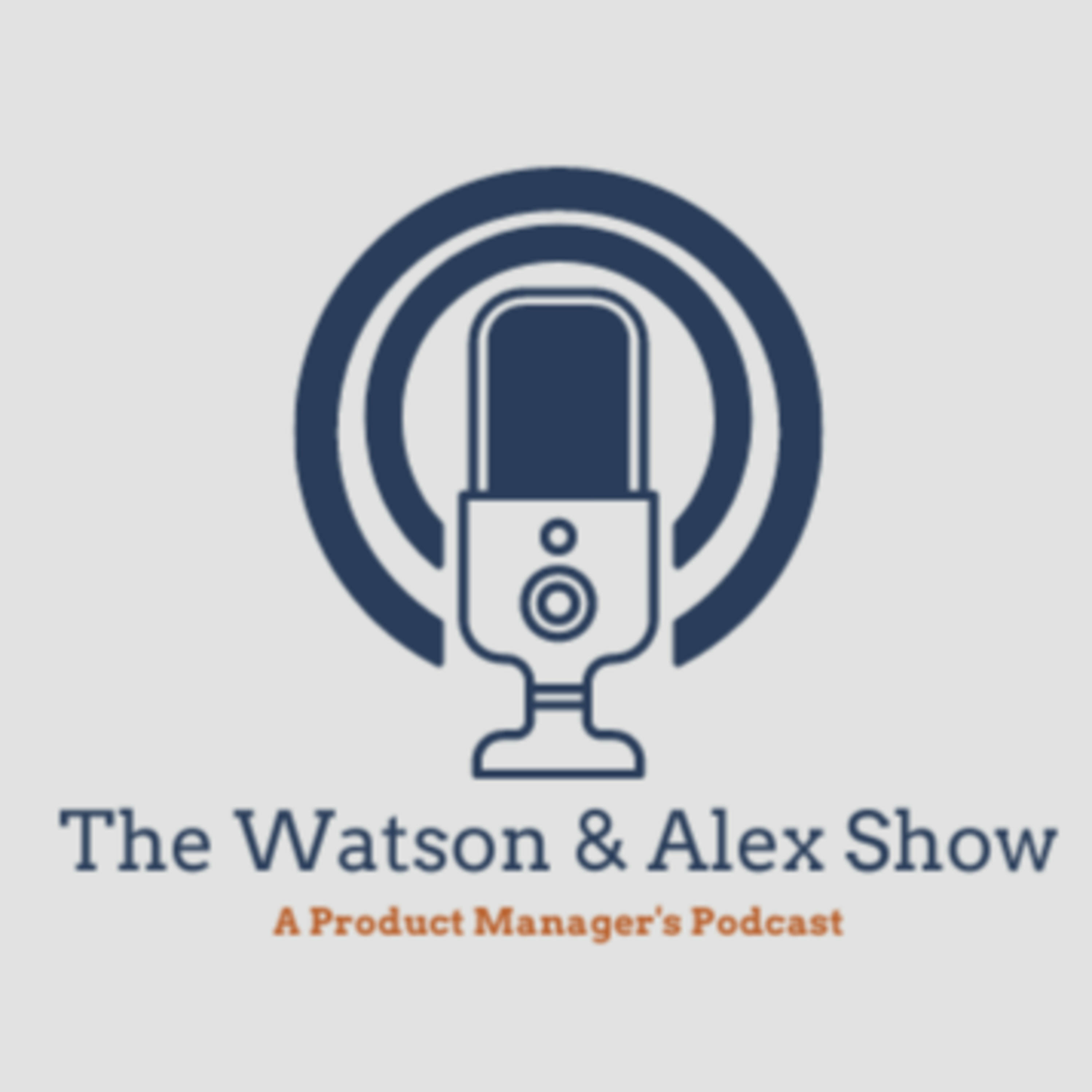 The Watson & Alex Show