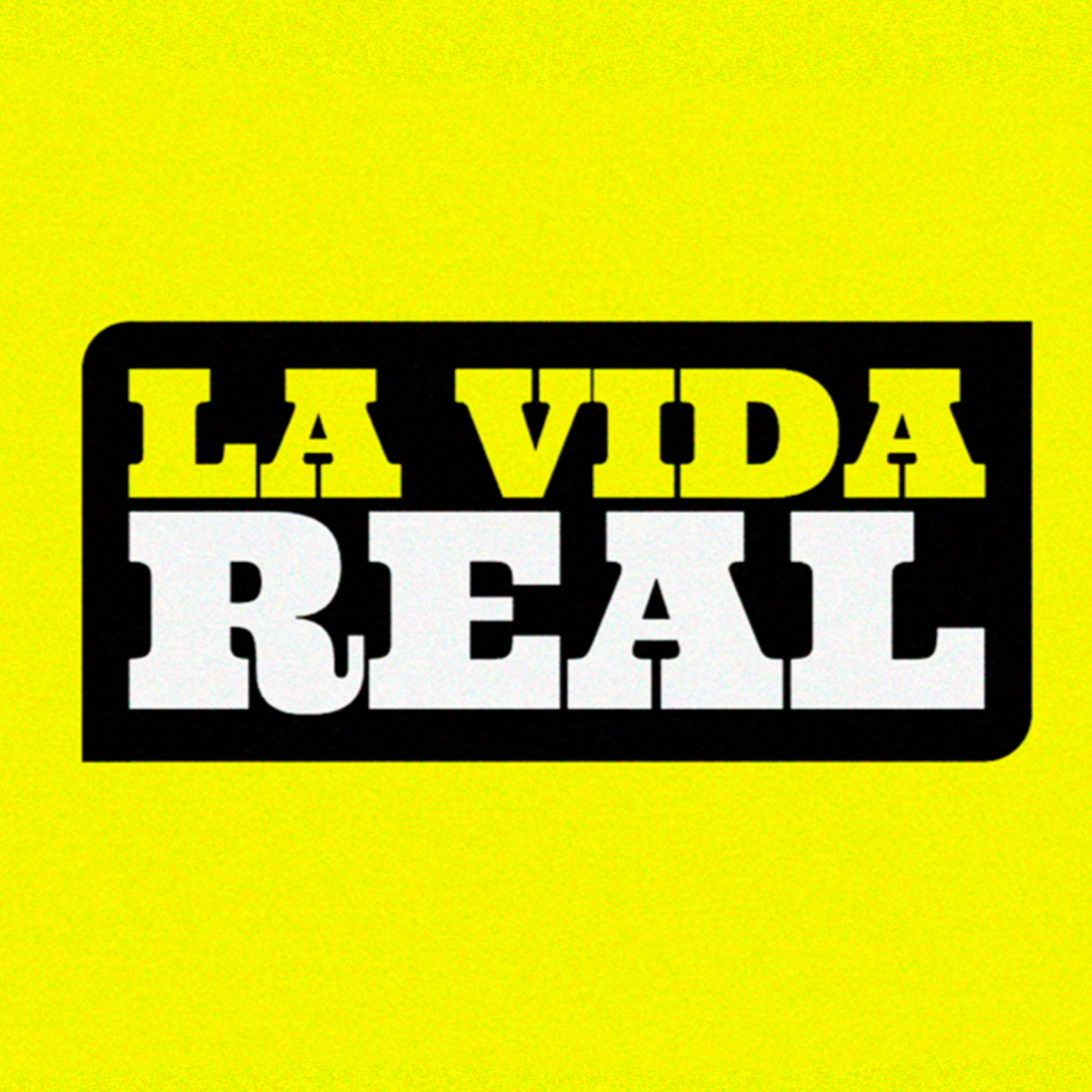 La Vida Real
