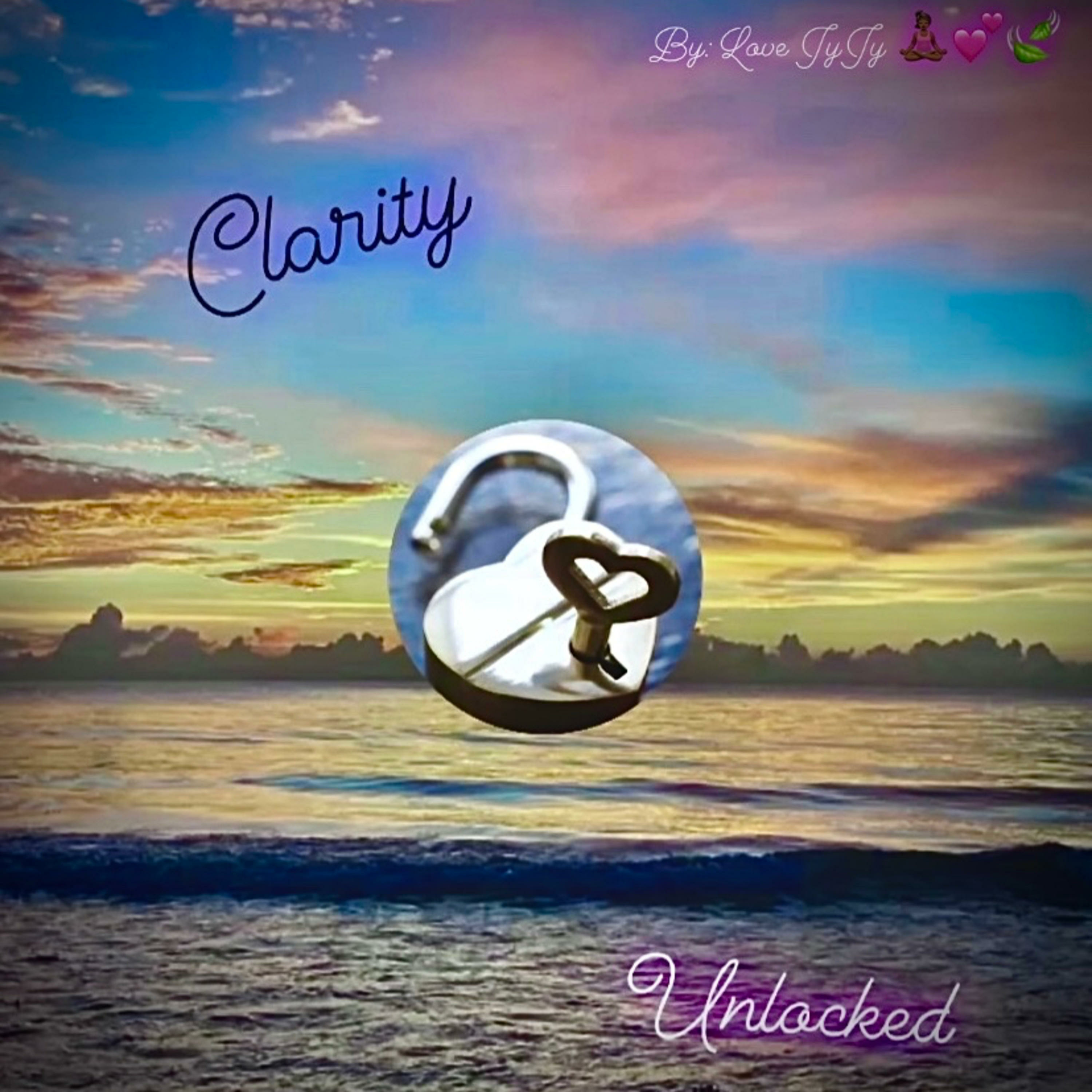 Clarity Unlocked podcast artwork
