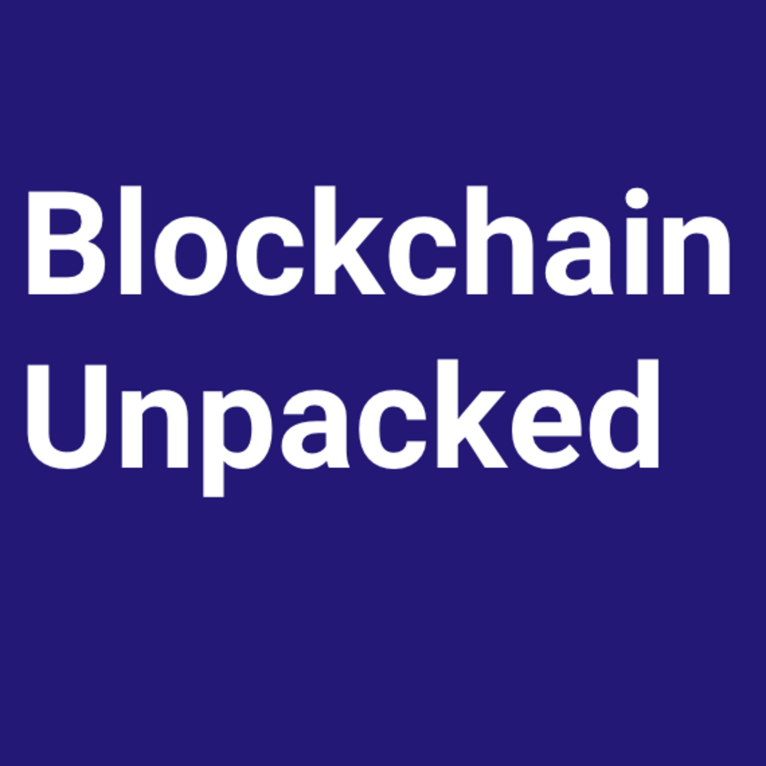 Blockchain Unpacked