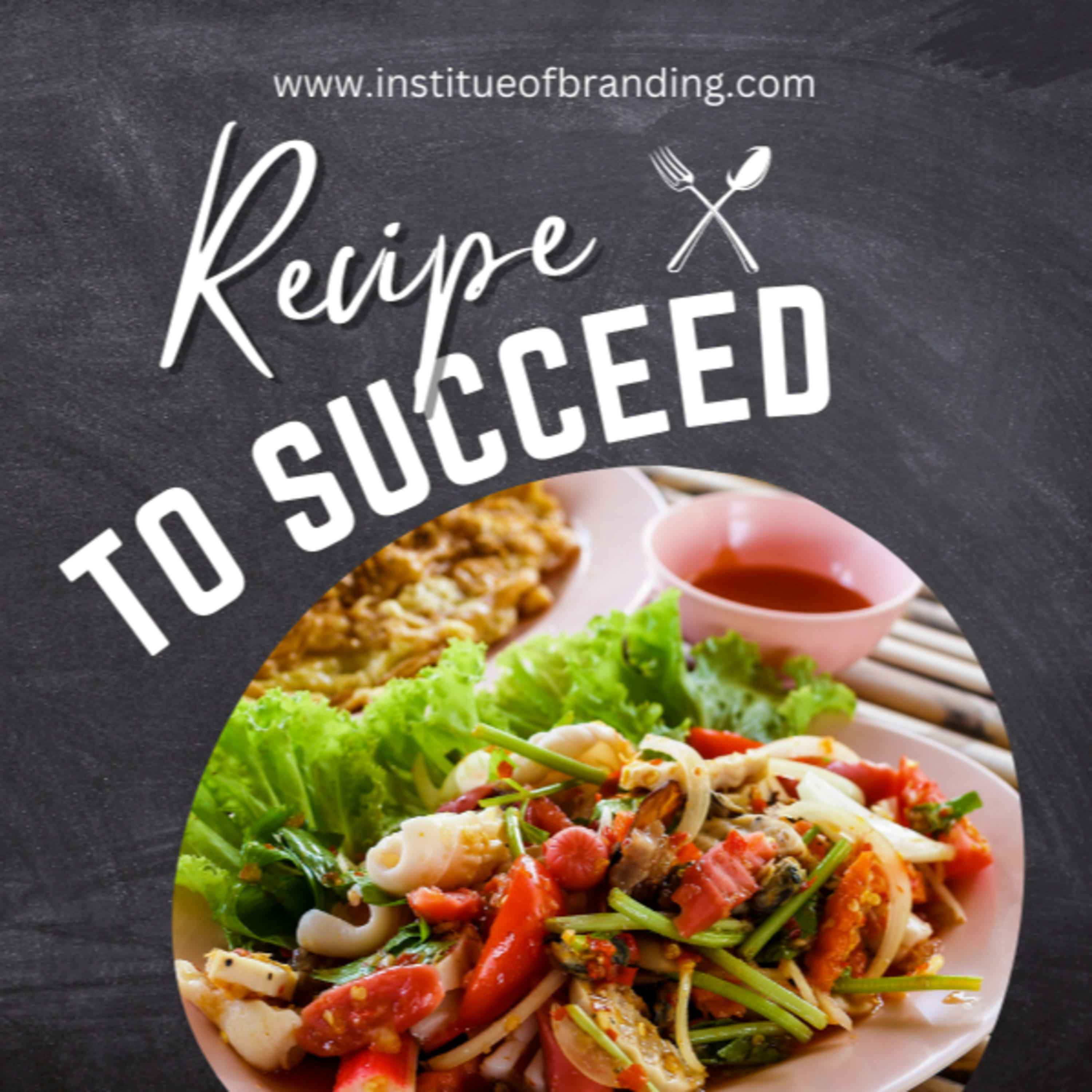 Recipe to Succeed podcast artwork