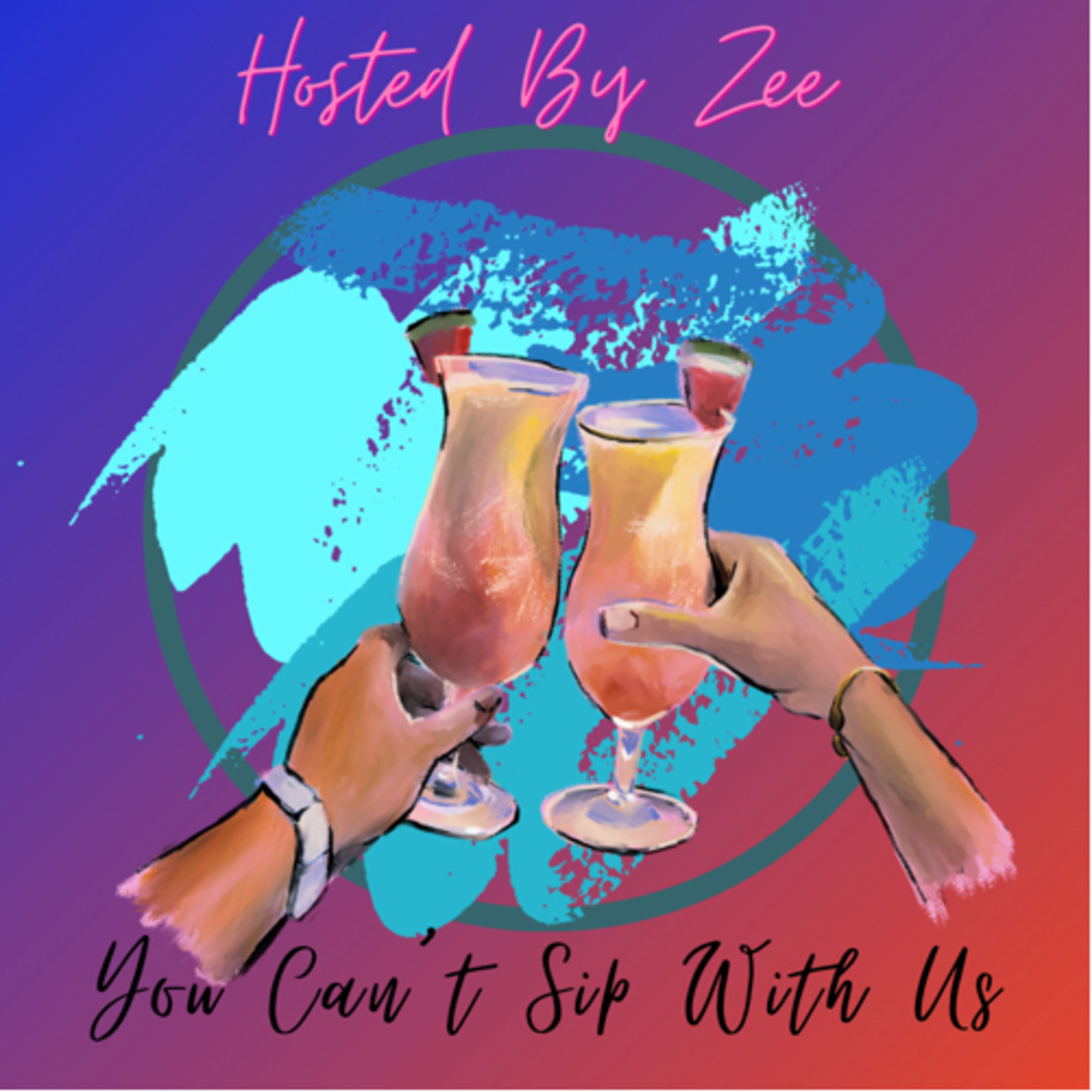 You Can’t Sip With Us