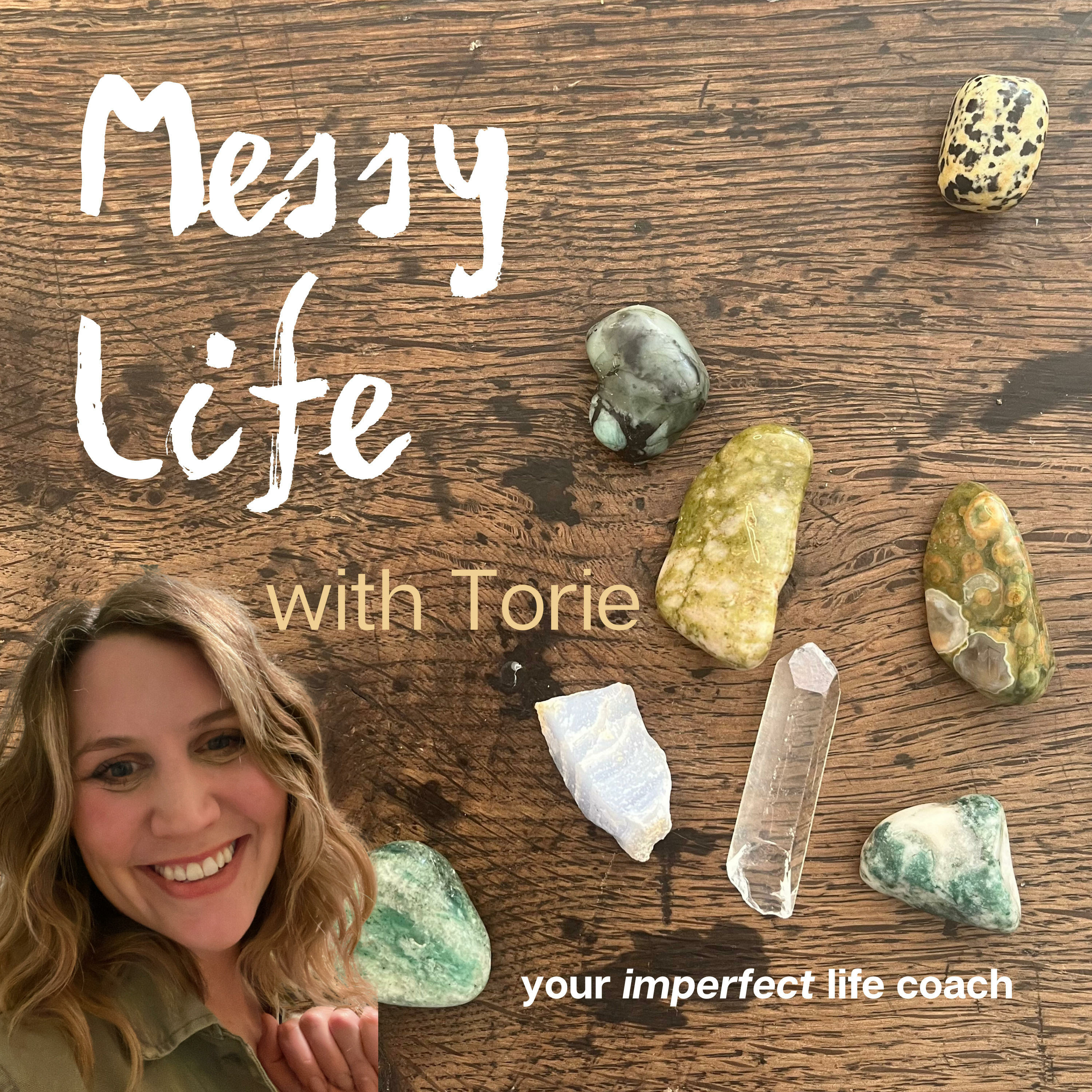 Messy Life with Torie podcast artwork