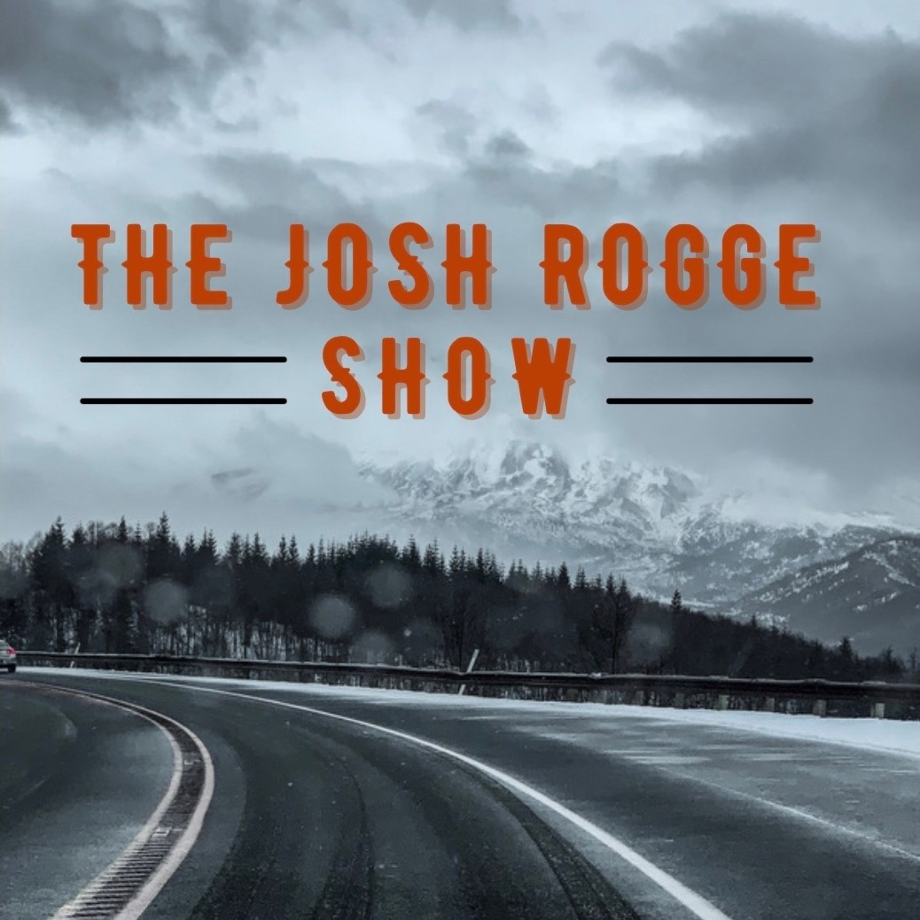 The Josh Rogge Show podcast artwork