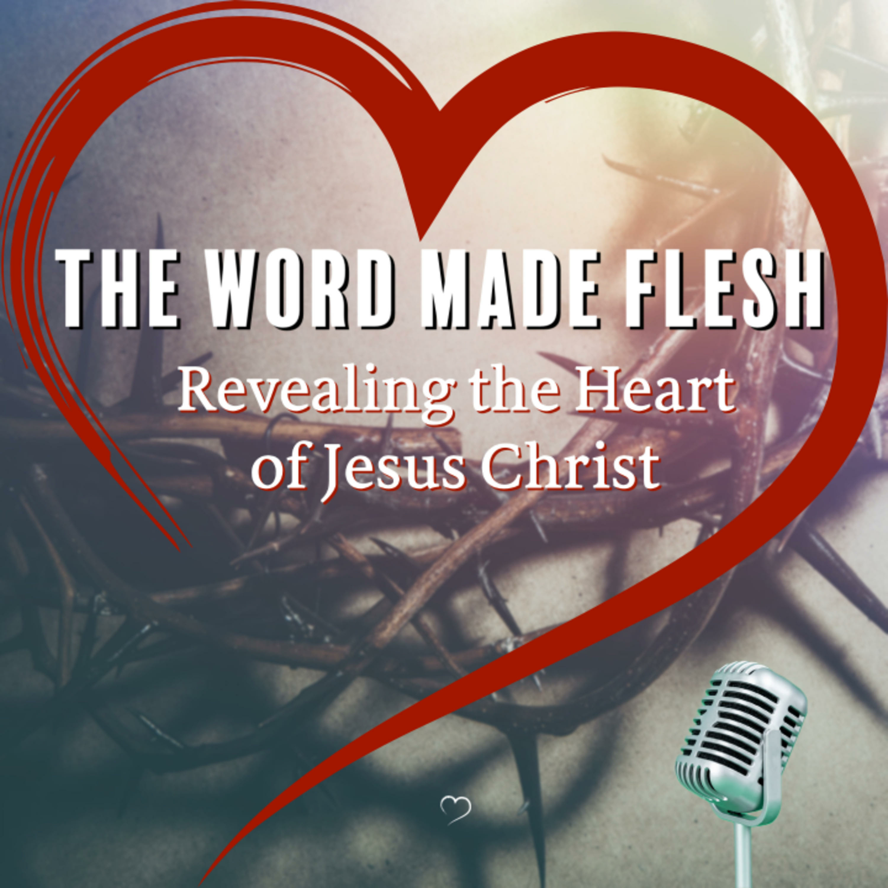 The Word Made Flesh