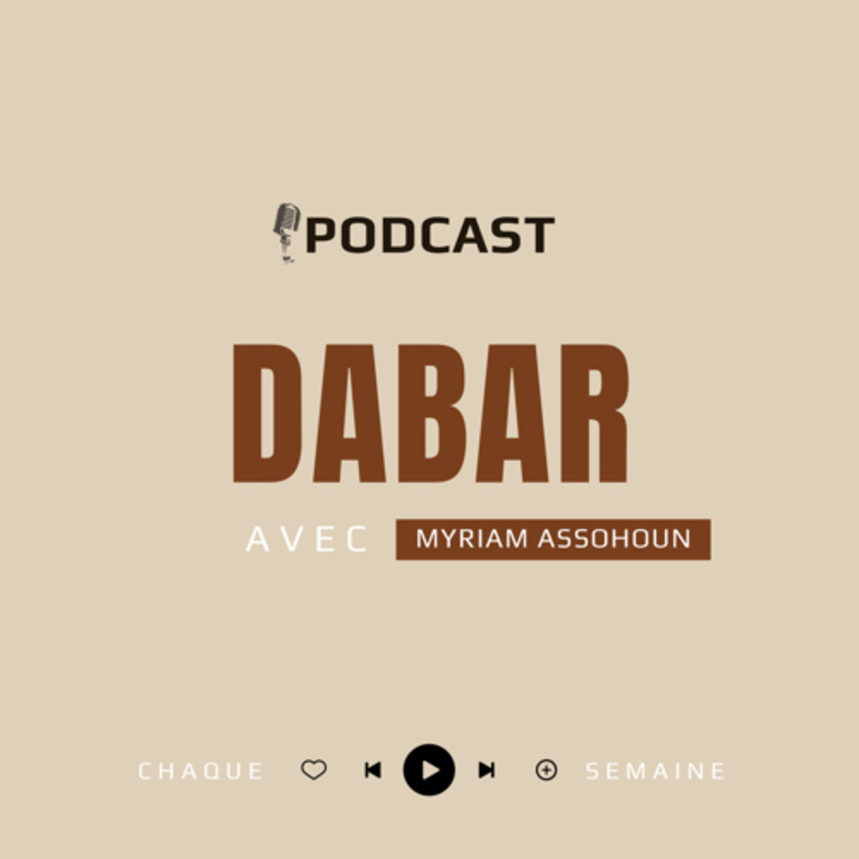 DABAR podcast par Myriam Assohoun podcast artwork