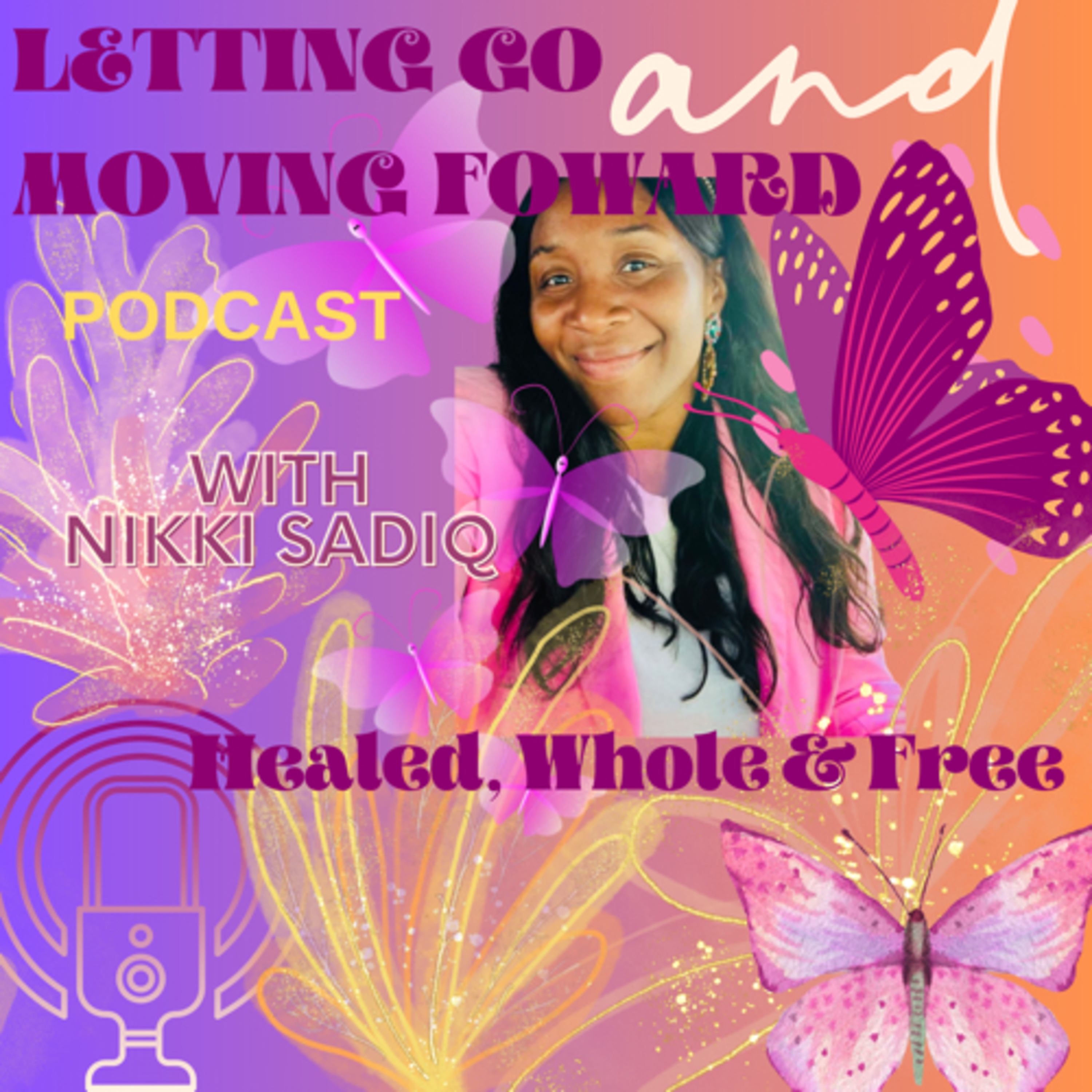 Letting Go and Moving Forward