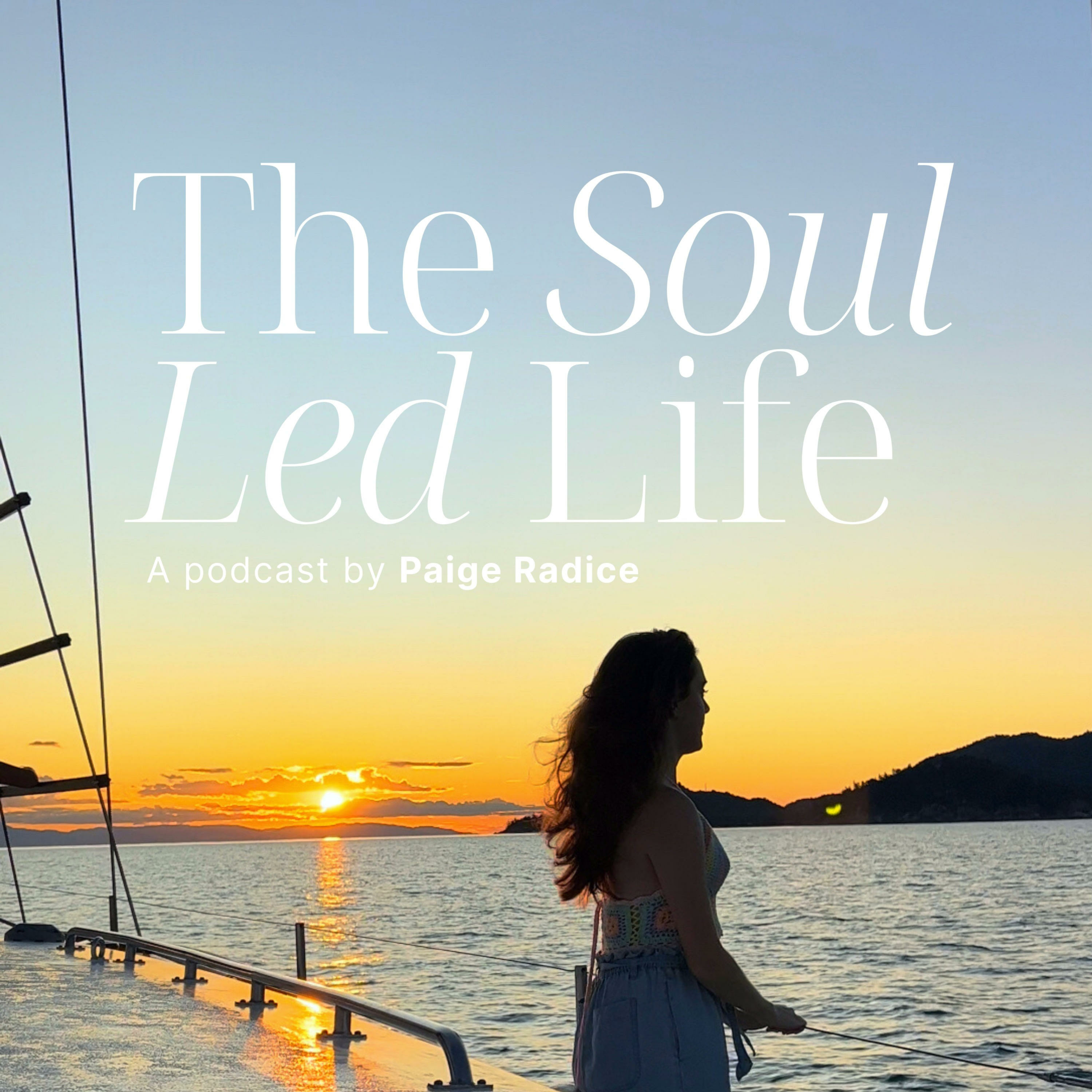 The Soul Led Life