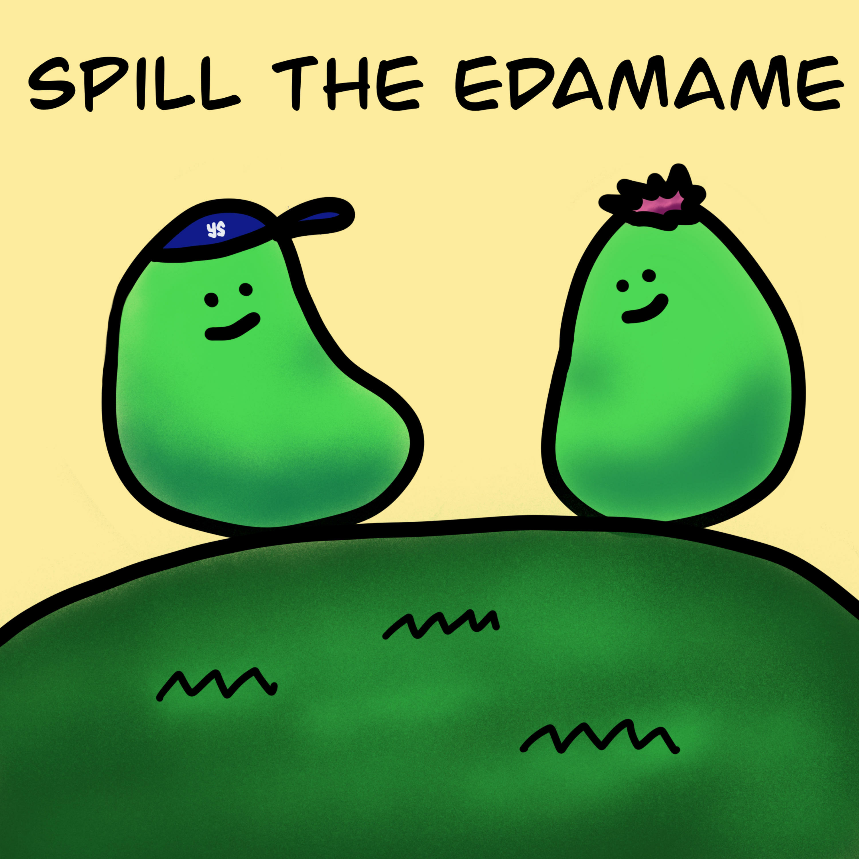 Spill the Edamame