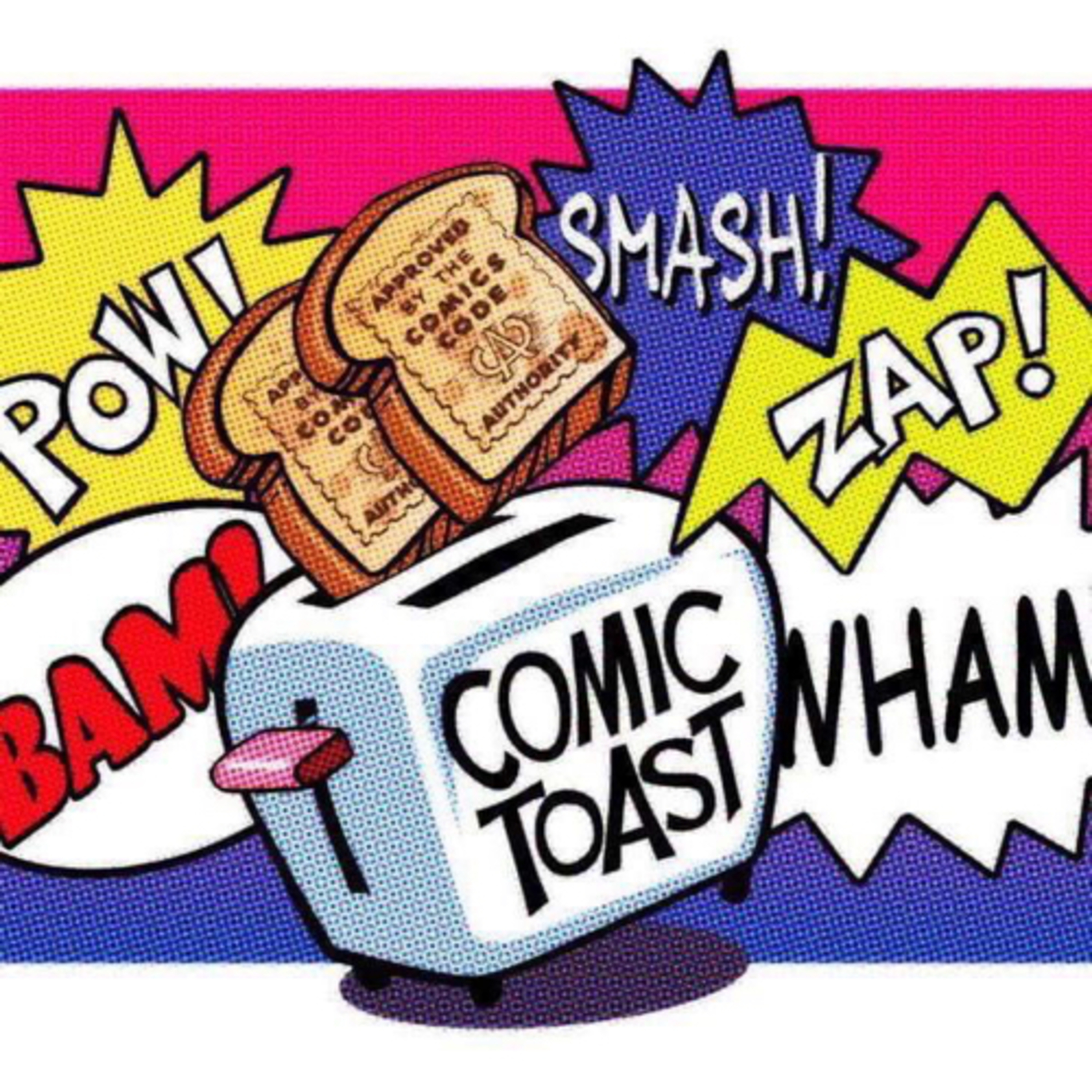 Comic Toast 