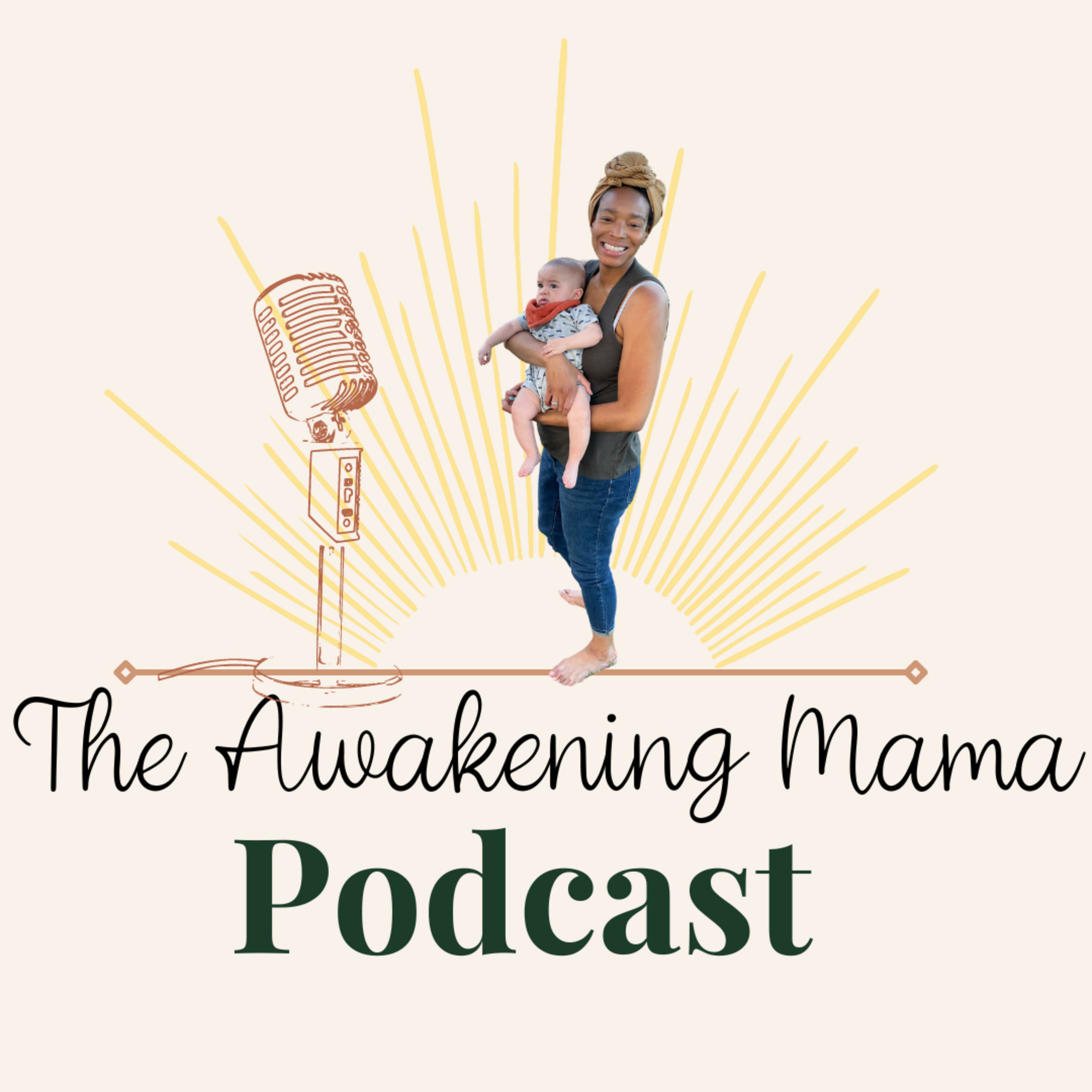 The Awakening Mama Podcast podcast artwork