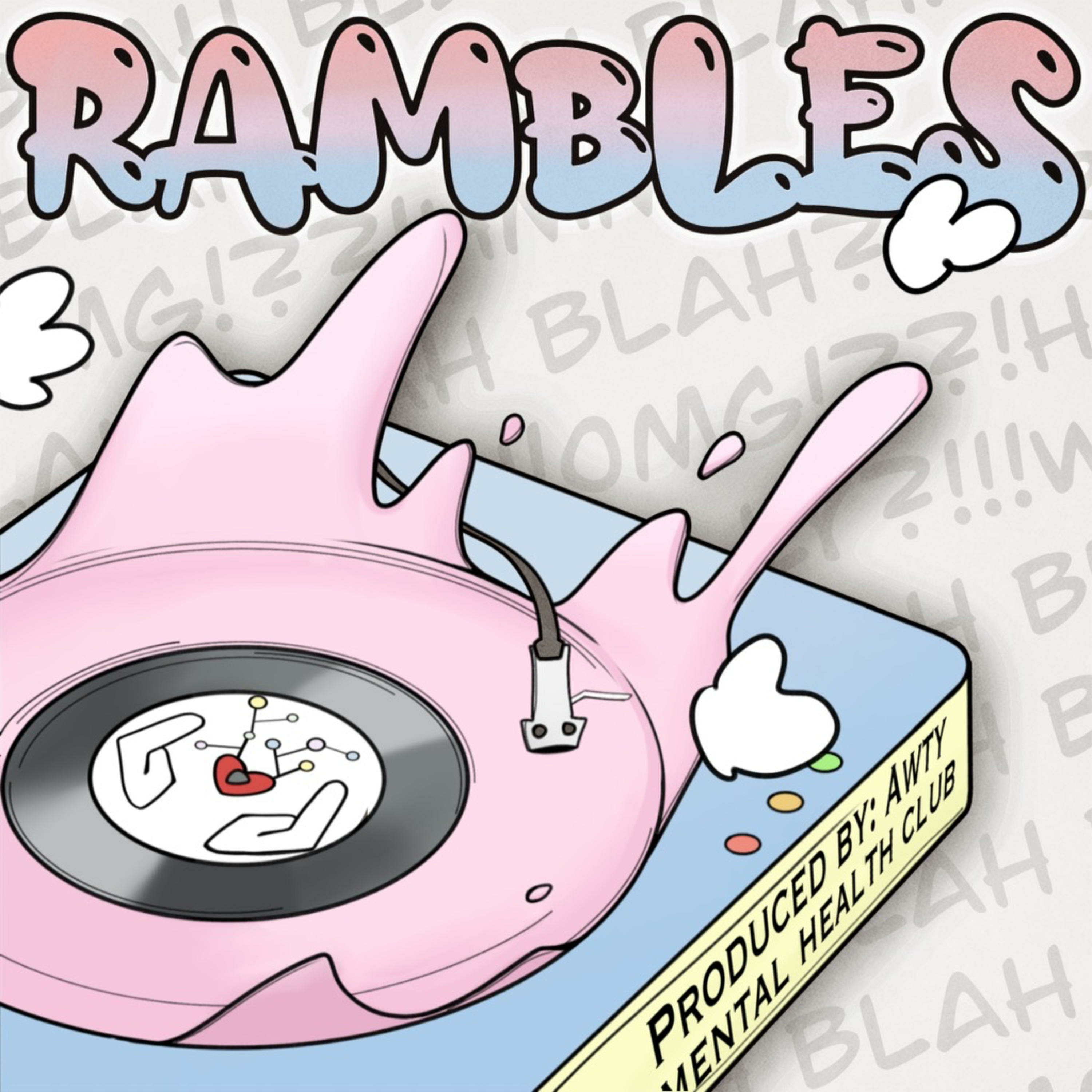 Rambles: A Mental Health Podcast podcast artwork